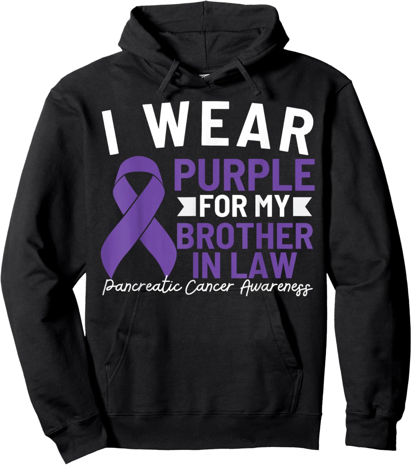 I Wear Purple For My Brother In Law Pancreatic Cancer Hoodie - Hoodie | Black