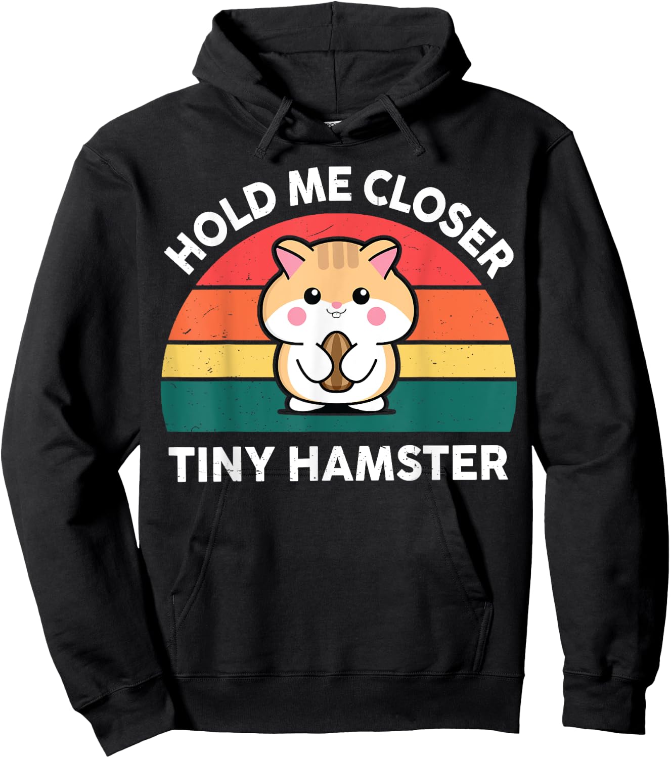 Hamster Shirt Hold Me Closer Tiny Funny Boy Girl Toddler Hoodie - Hoodie | Black