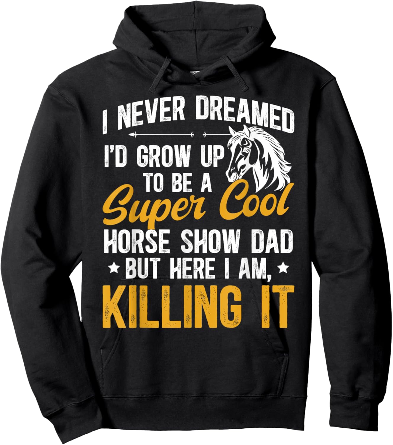 To Be A Horse Show Dad Equestrian Dad Horse Show Father Hoodie - Hoodie | Black