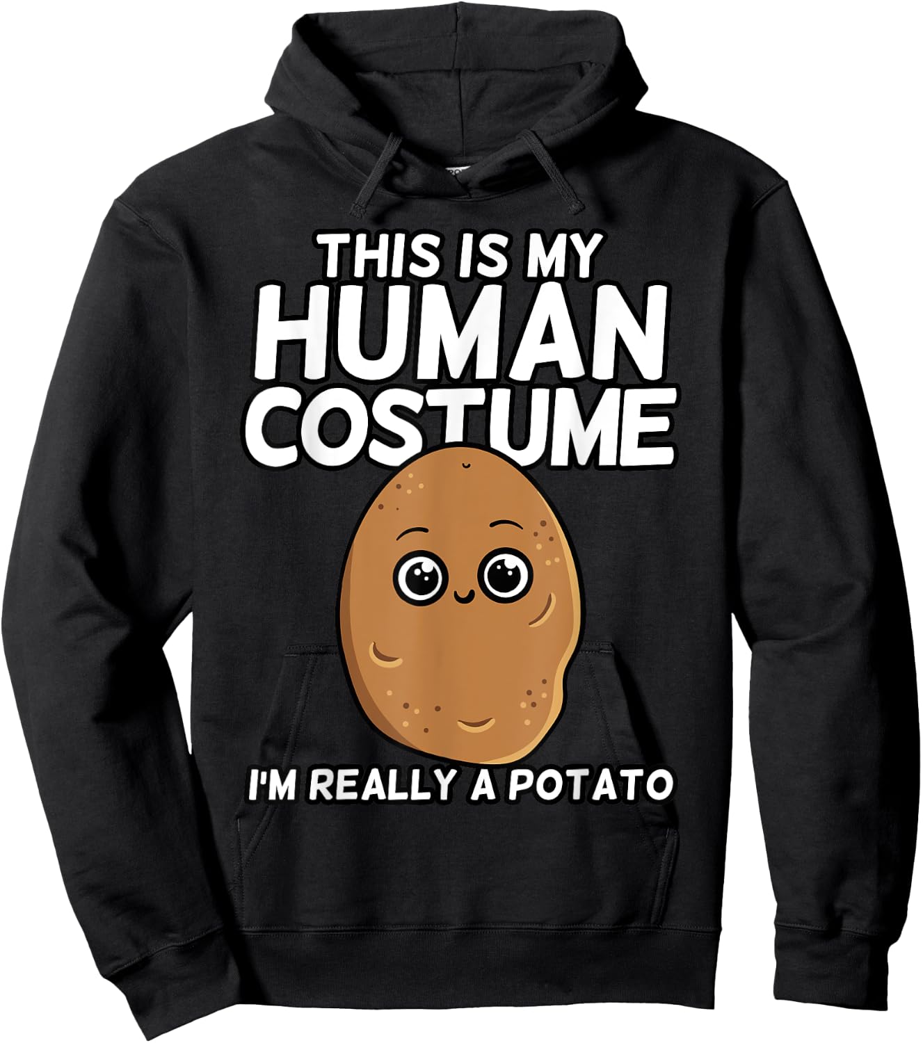 This Is My Human Costume I'm Really A Potato Shirt Gift Hoodie - Hoodie | Black