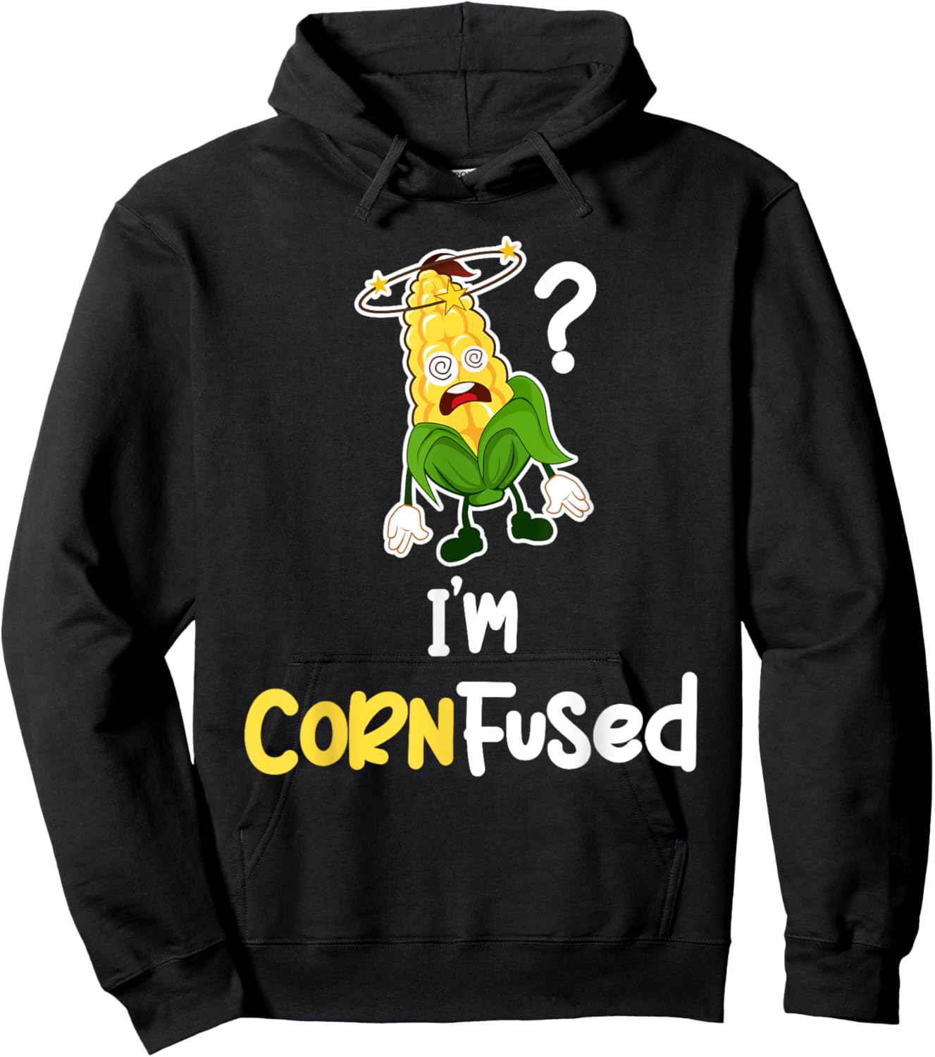 I'm Cornfused Corn Puns Agricultural Rootcrops Tractors Hoodie - Hoodie | Black