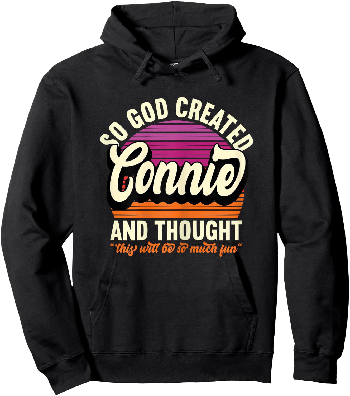 So God Created Connie - Name Connie Birthday Hoodie - Hoodie | Black