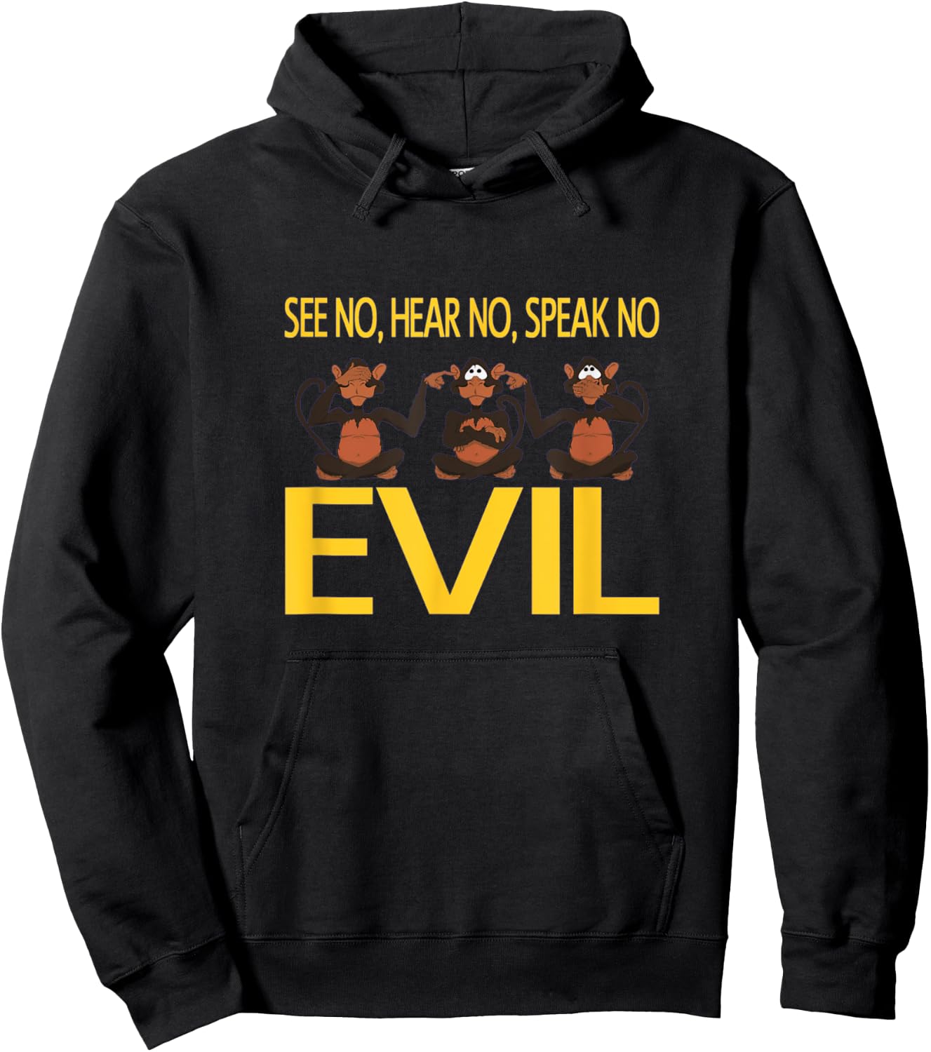 See No Hear No Speak No Evil Hoodie - Hoodie | Black