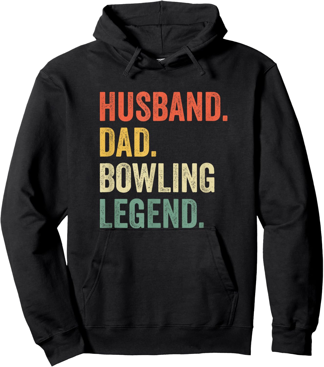 Funny Bowler Husband Dad Bowling Legend Father's Day Hoodie - Hoodie | Black