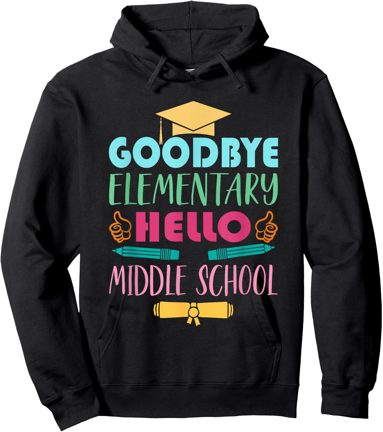 Graduation From Elementary To Middle School Gifts Hoodie - Hoodie | Black