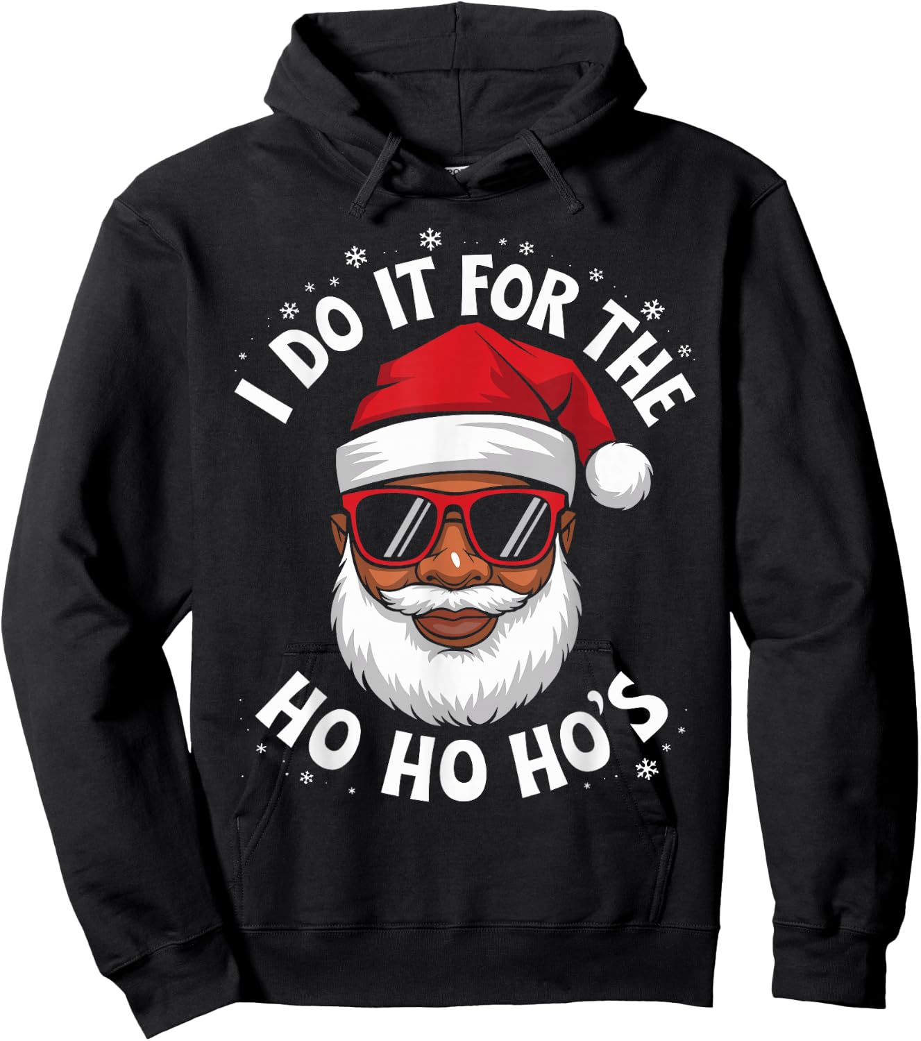 African American Santa Black Christmas I Do It For The Funny Hoodie - Hoodie | Black