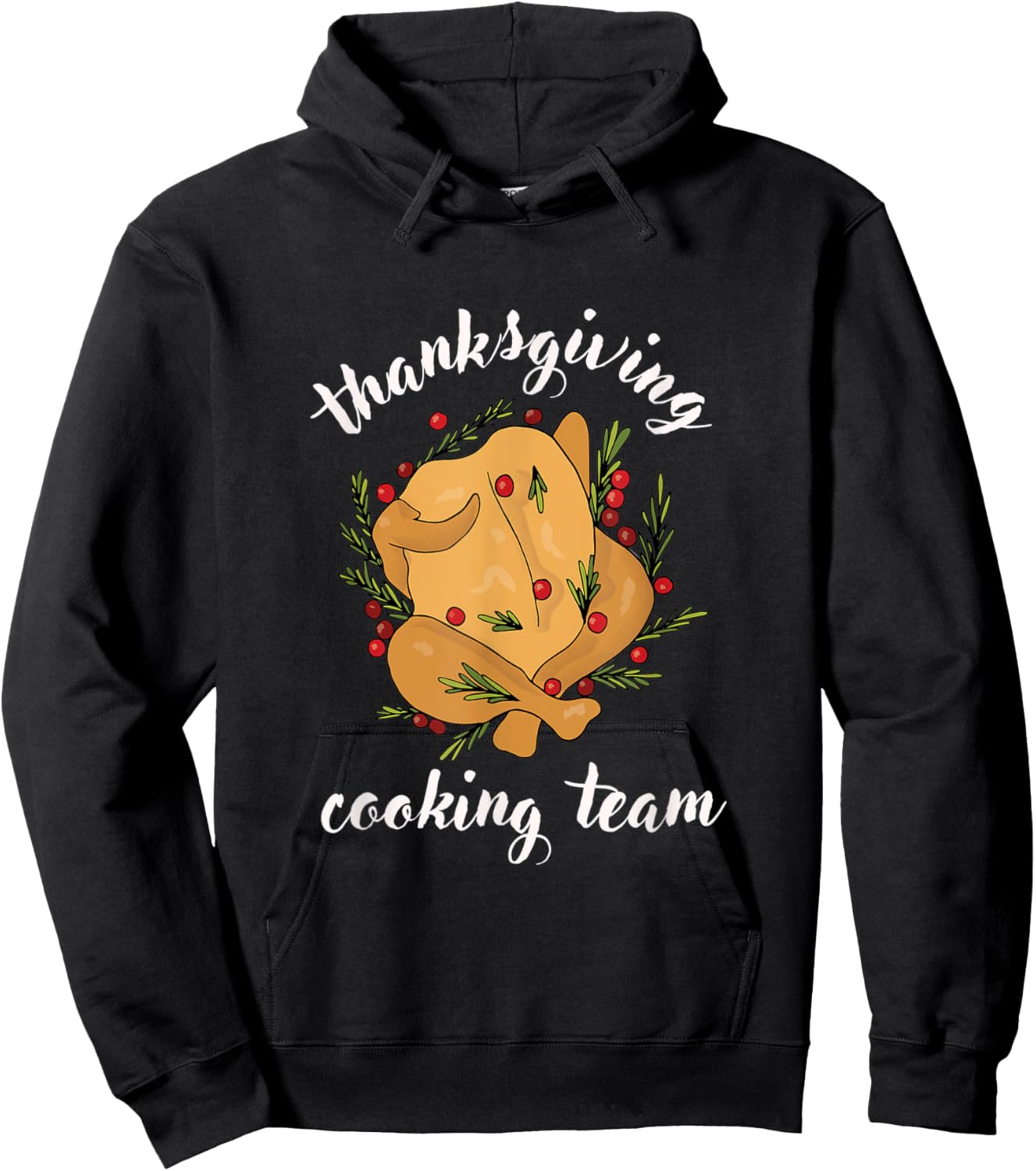 Funny Thanksgiving Cooking Team | Turkey Hoodie - Hoodie | Black
