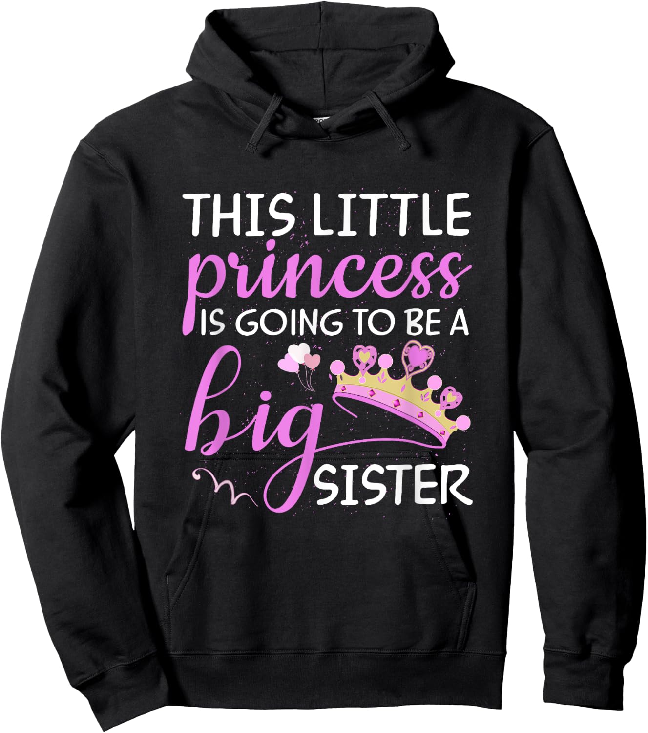 This Little Princess Is Going To Be A Big Sister Kids Shirt Hoodie - Hoodie | Black