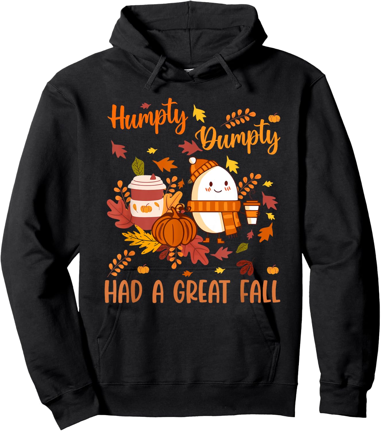 Humpty Funny Dumpty Had A Great Fall Happy Autumn Halloween Hoodie - Hoodie | Black