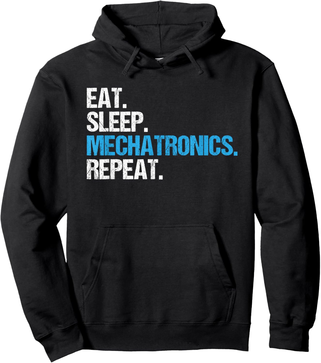 Eat Sleep Mechatronics Repeat Mechatronics Engineer Hoodie - Hoodie | Black