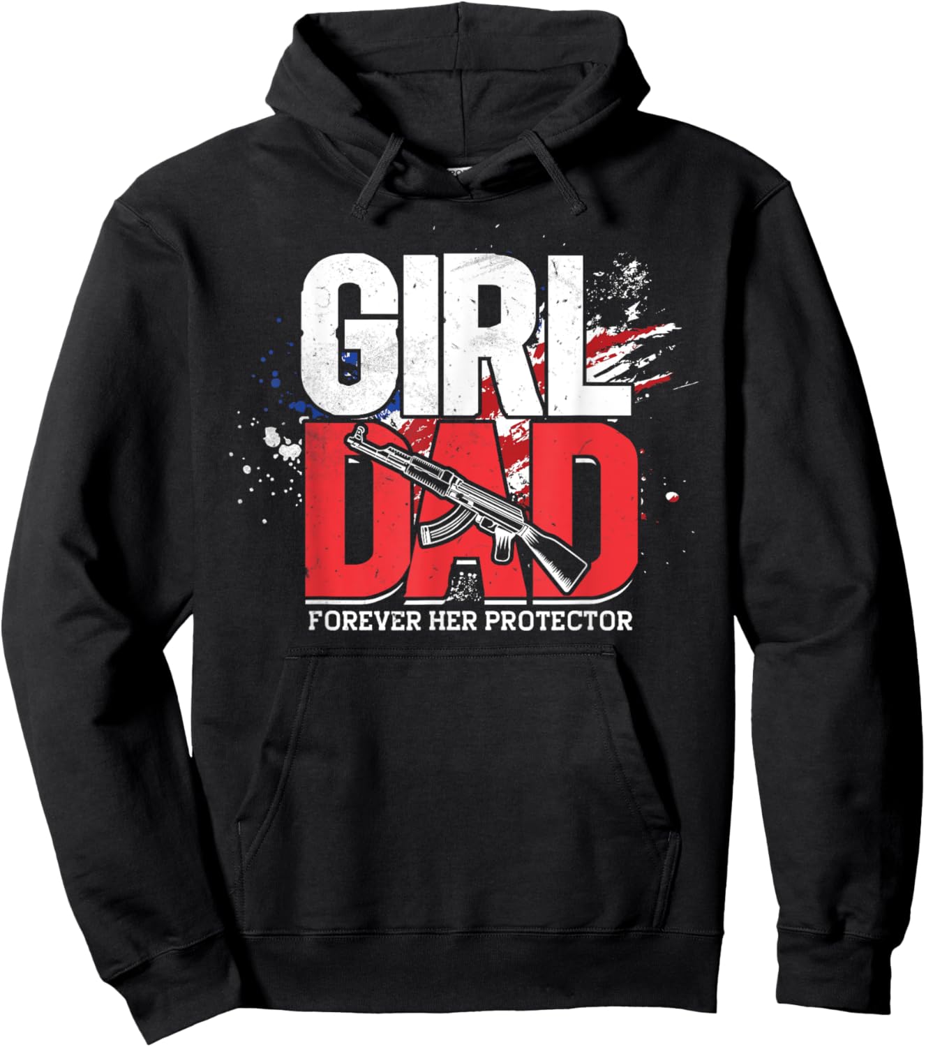 Girl Dad Forever Her Protector, American Father, US Dad Hoodie - Hoodie | Black