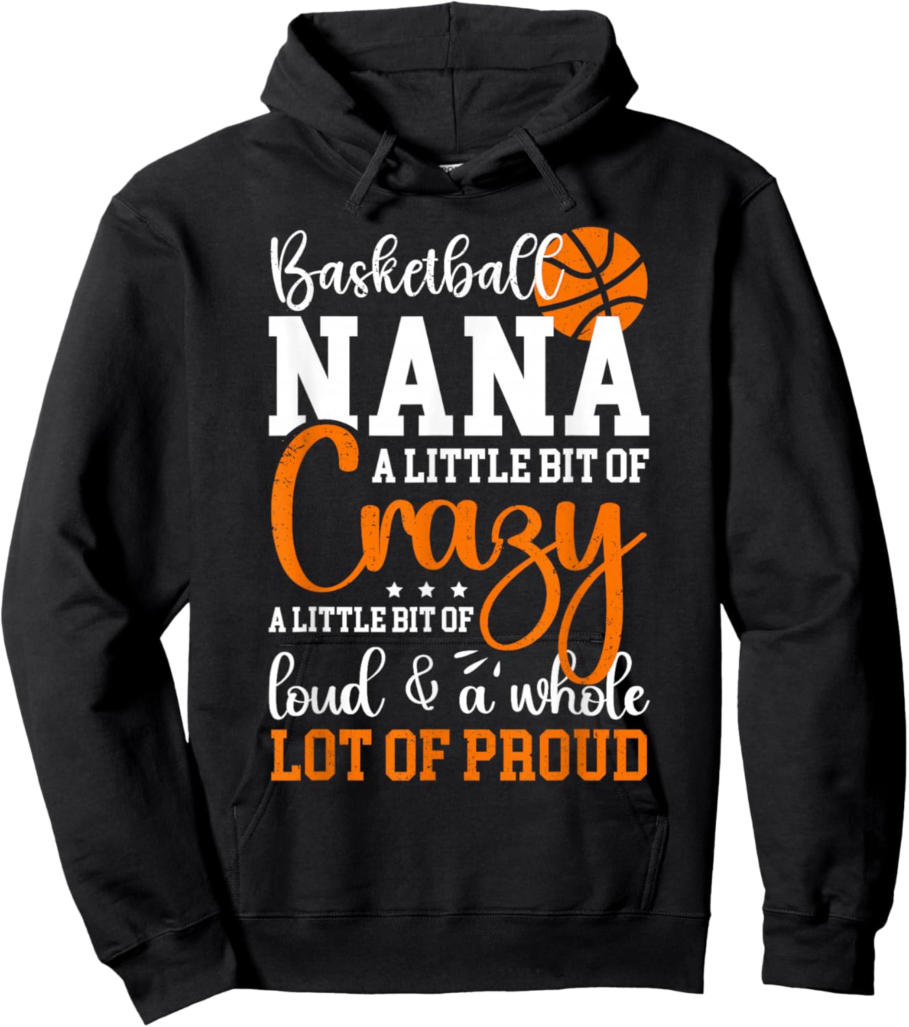 Basketball Nana Proud Nana Of A Basketball Player Hoodie - Hoodie | Black
