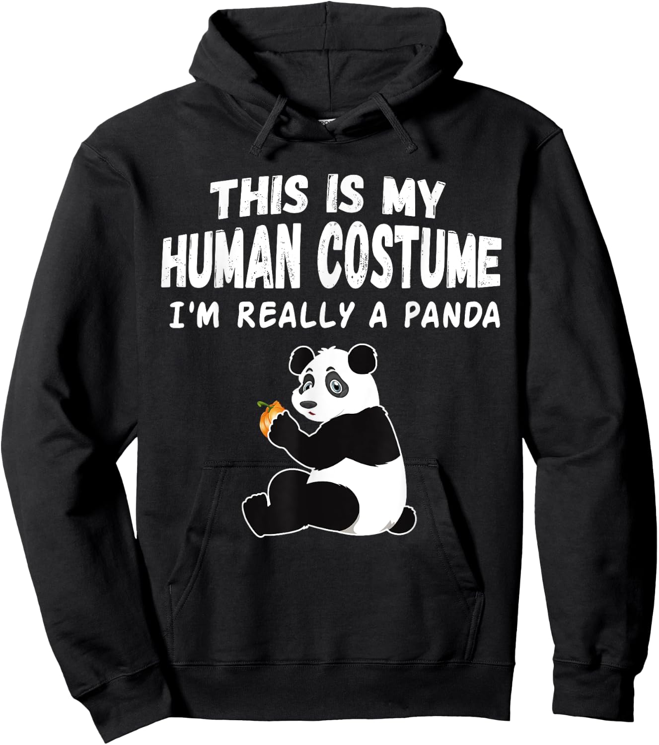 Cute This is My Human Costume I'm Really a Panda Halloween Hoodie - Hoodie | Black