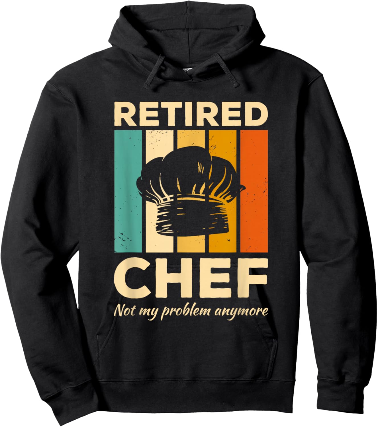 Vintage Retired Chef Not My Problem Anymore Cooking Hoodie - Hoodie | Black