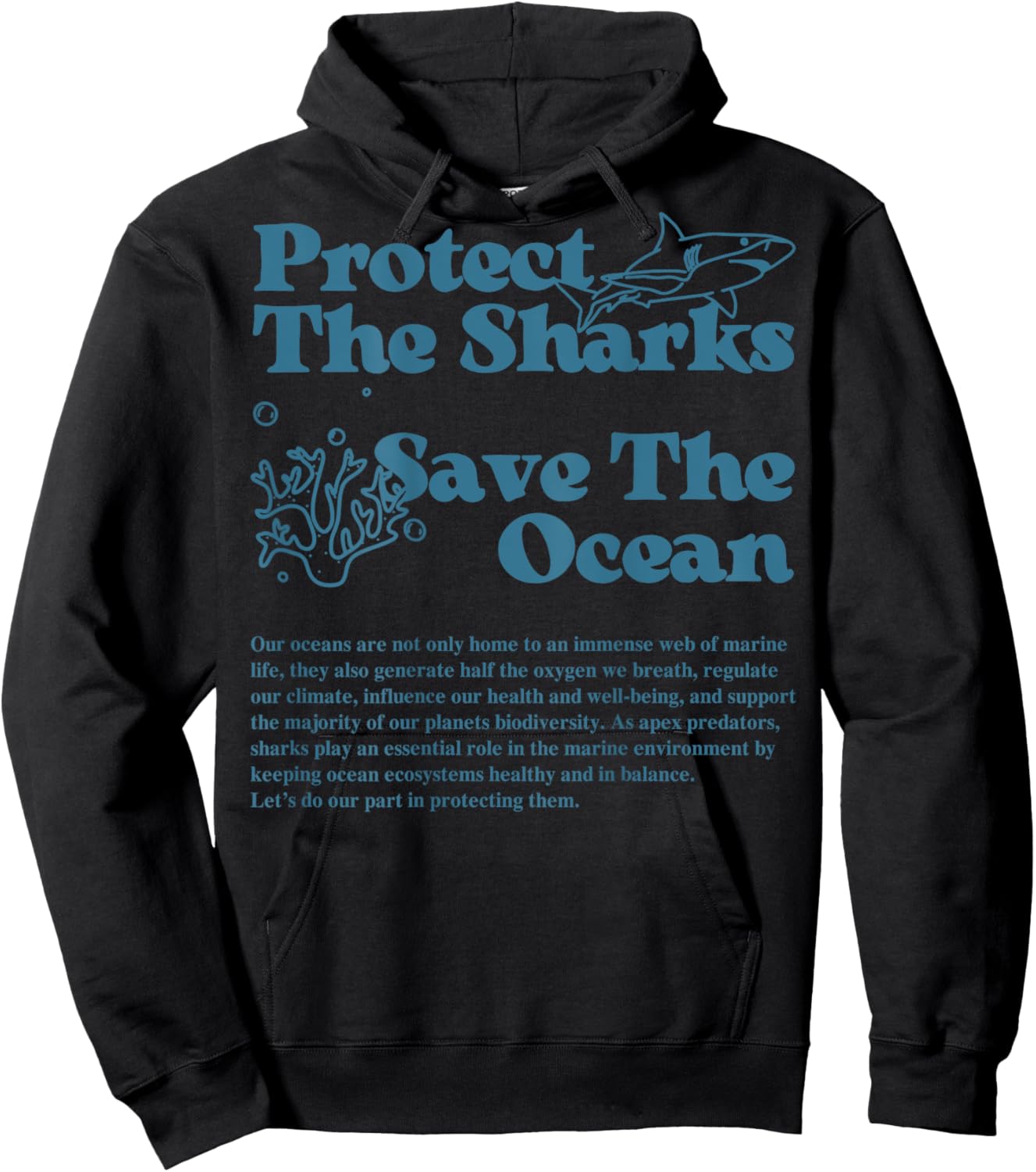 Protect The Sharks Save The Ocean Dolphin Sharks Ocean Life Hoodie - Hoodie | Black