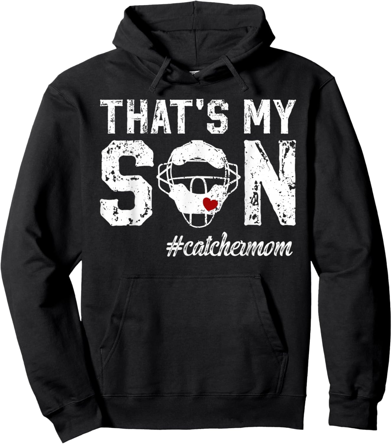 That's My Son Baseball Catcher Mom Baseball Catcher Mother Hoodie - Hoodie | Black