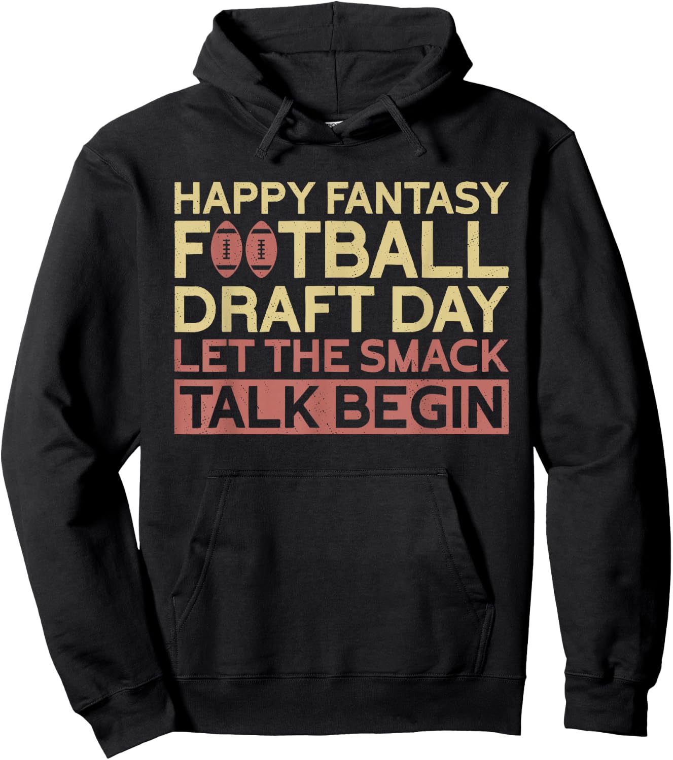Happy Fantasy Football Draft Day | Funny Fantasy Football Hoodie - Hoodie | Black