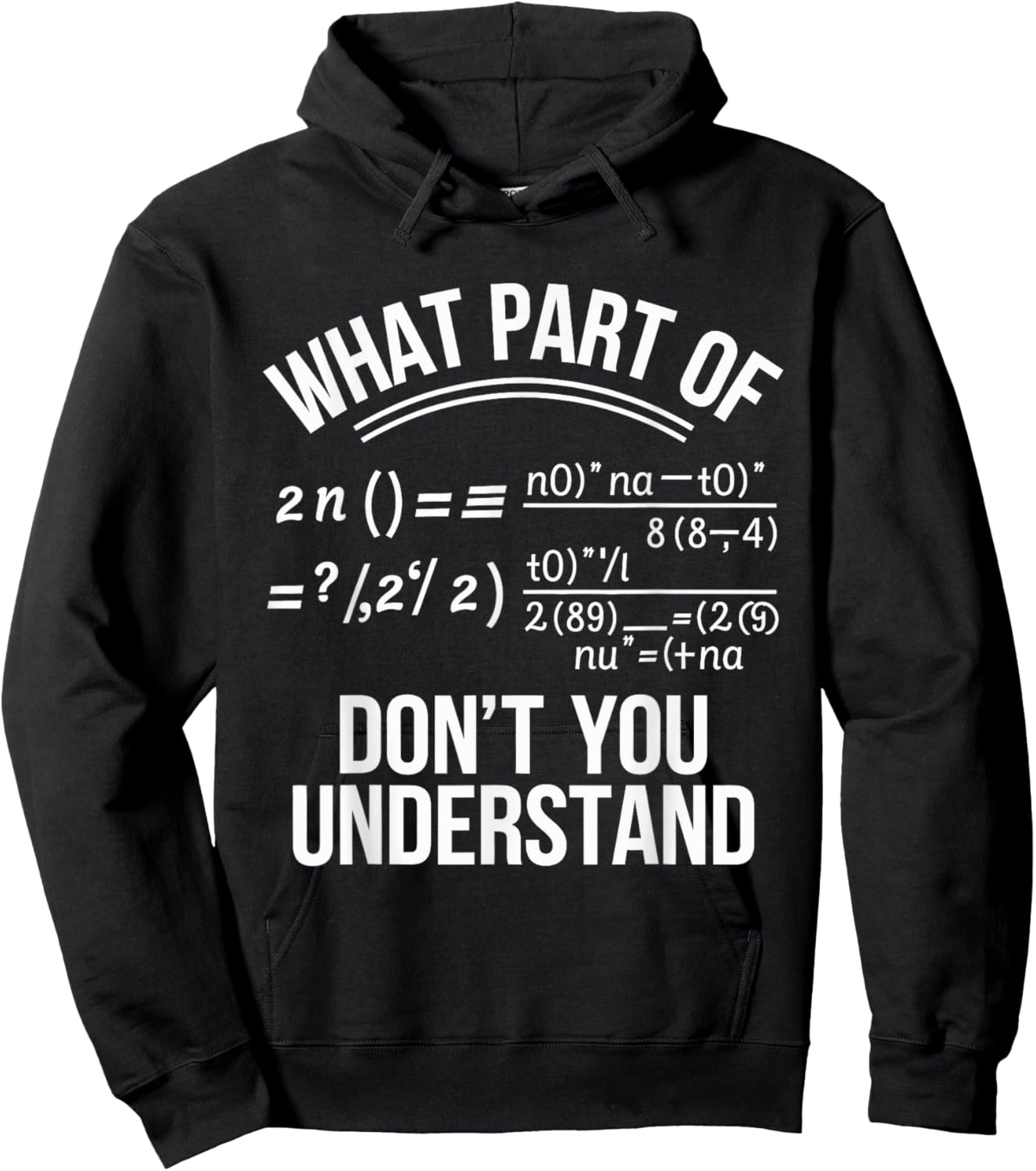 What Part Of Don't You Understand Math Teacher Hoodie - Hoodie | Black