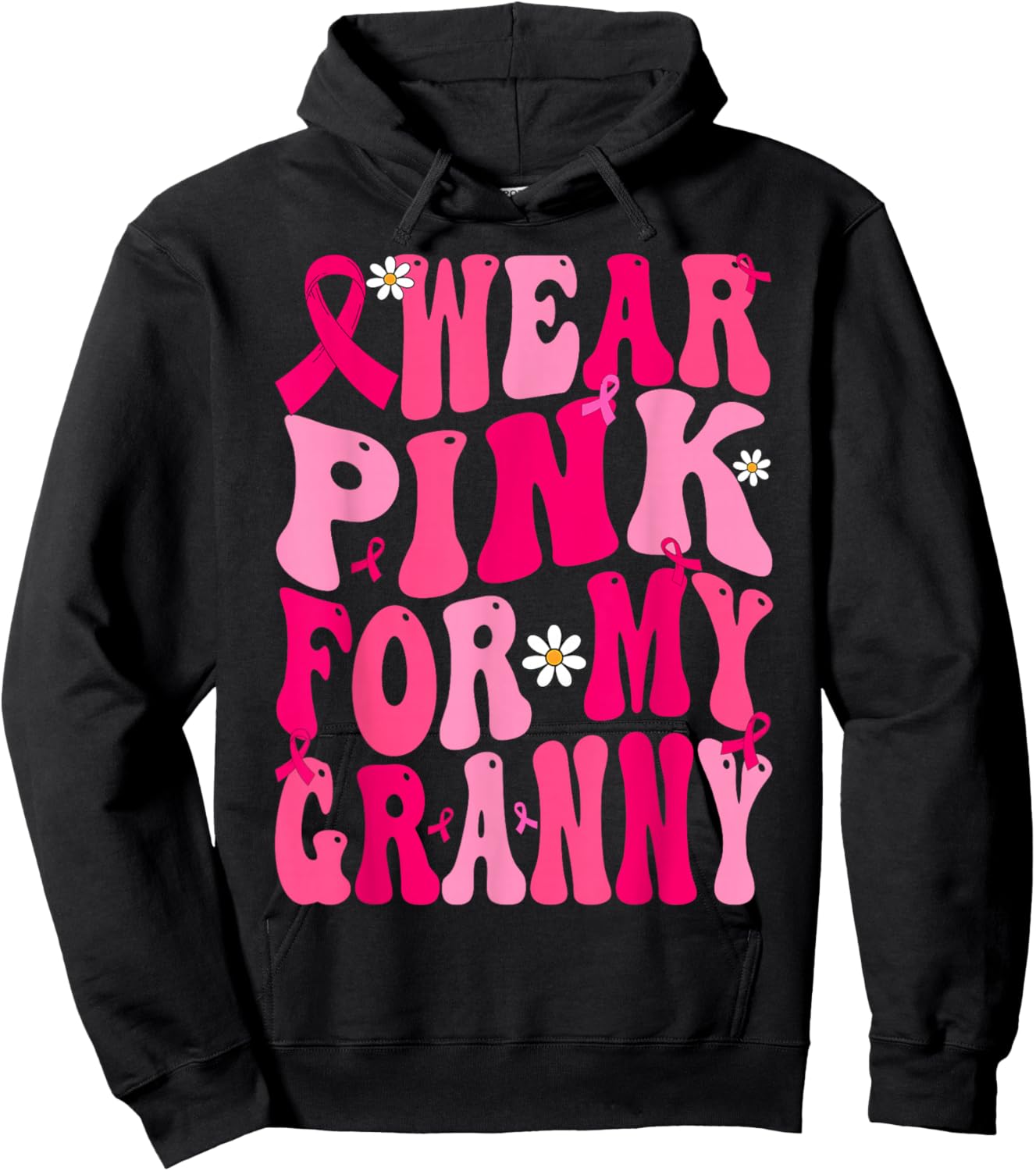 I Wear Pink For My Granny Ribbon Breast Cancer Support Squad Hoodie - Hoodie | Black