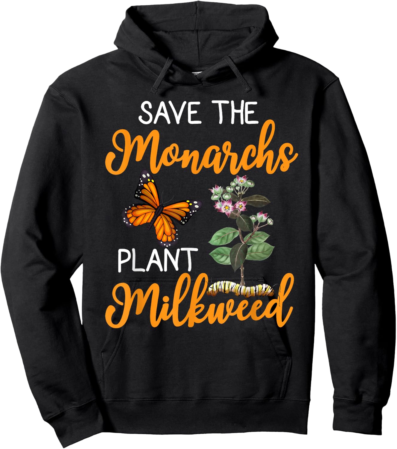 Save The Monarchs Plant Some Milkweed Hoodie - Hoodie | Black