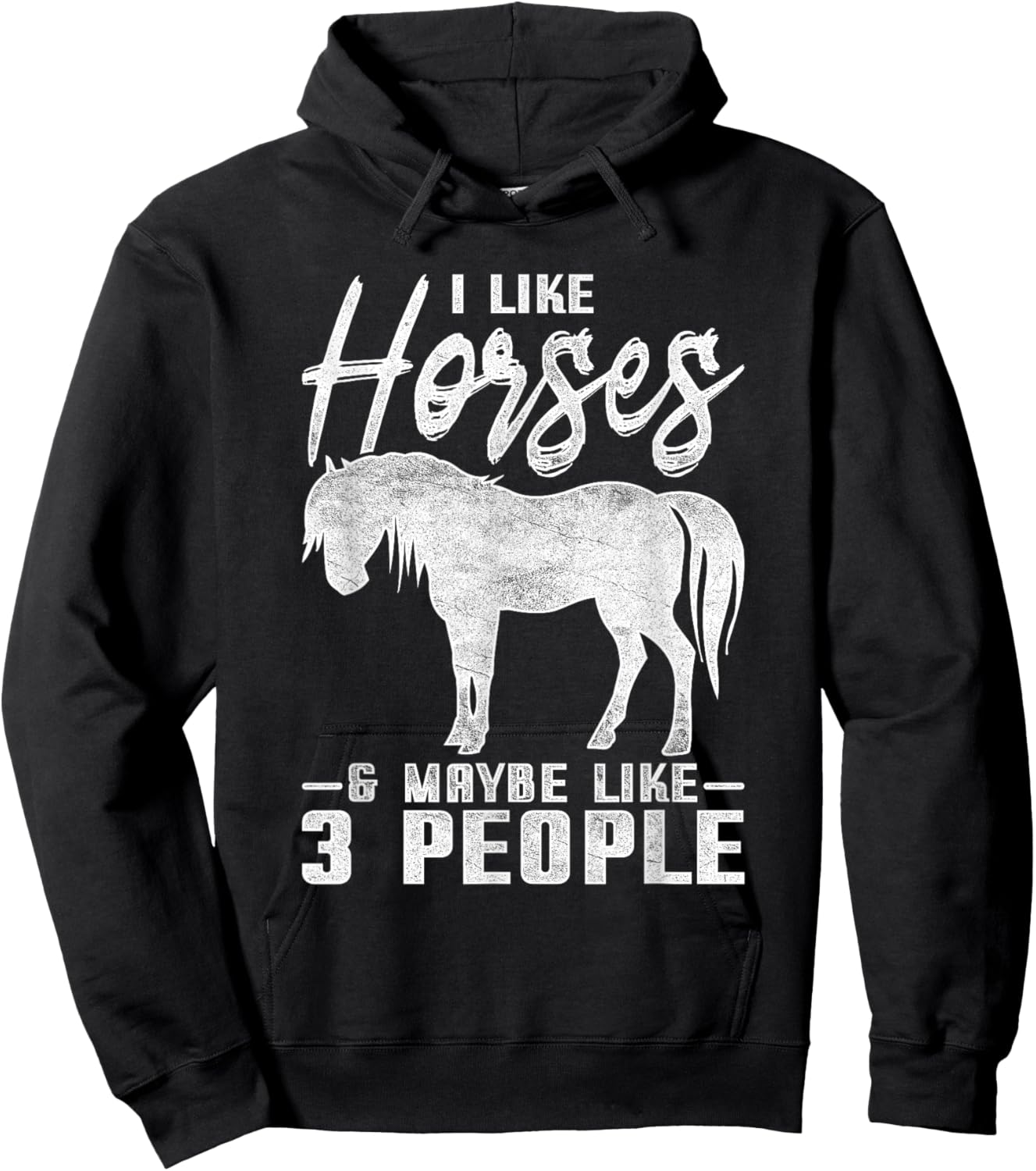 I Like Horses And Maybe 3 People Horse Hoodie - Hoodie | Black