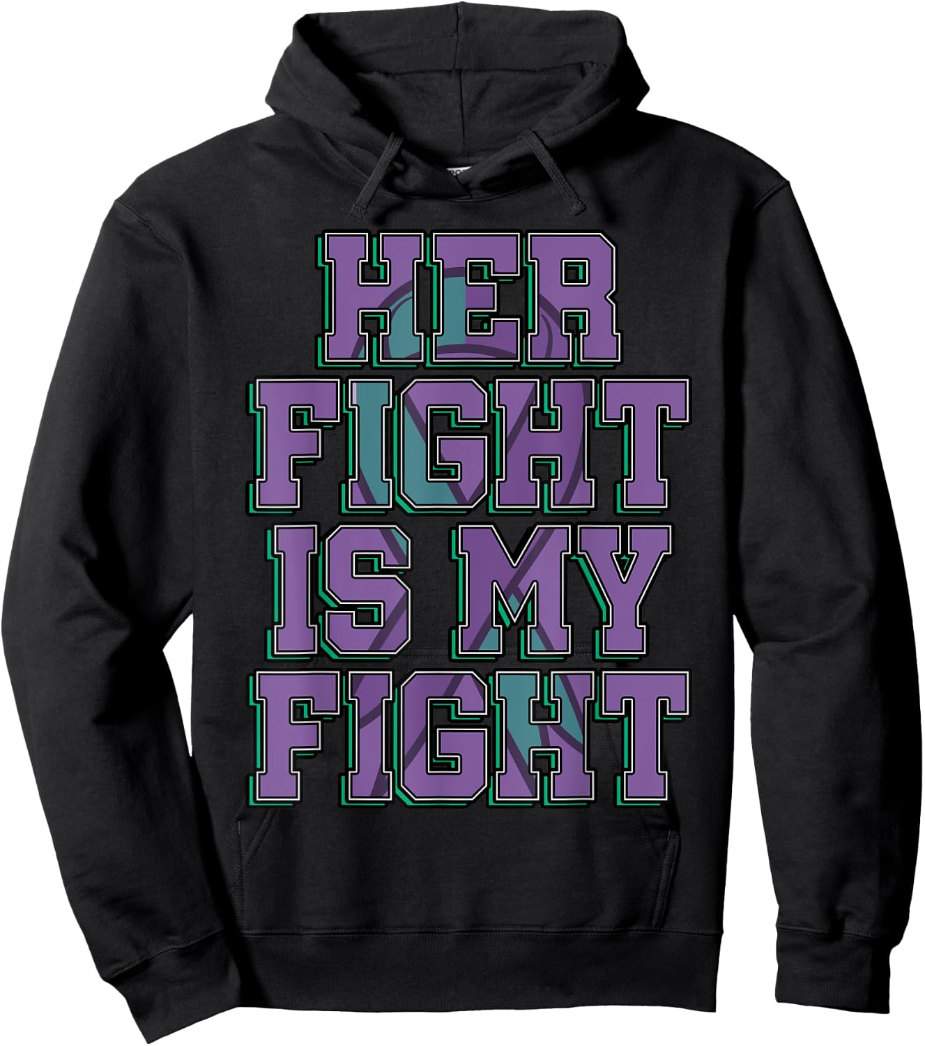 Her Fight Is My Fight Anal Cancer Awareness Warrior Gift Hoodie - Hoodie | Black