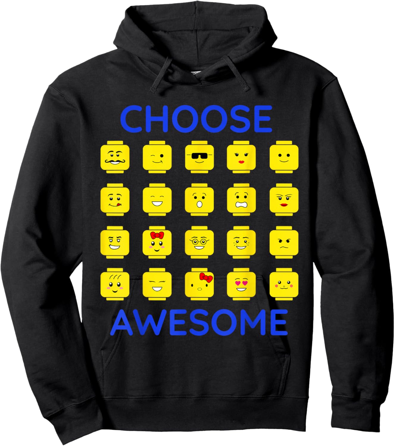 Choose Awesome Building Brick Faces Plastic Blocks Heads Hoodie - Hoodie | Black