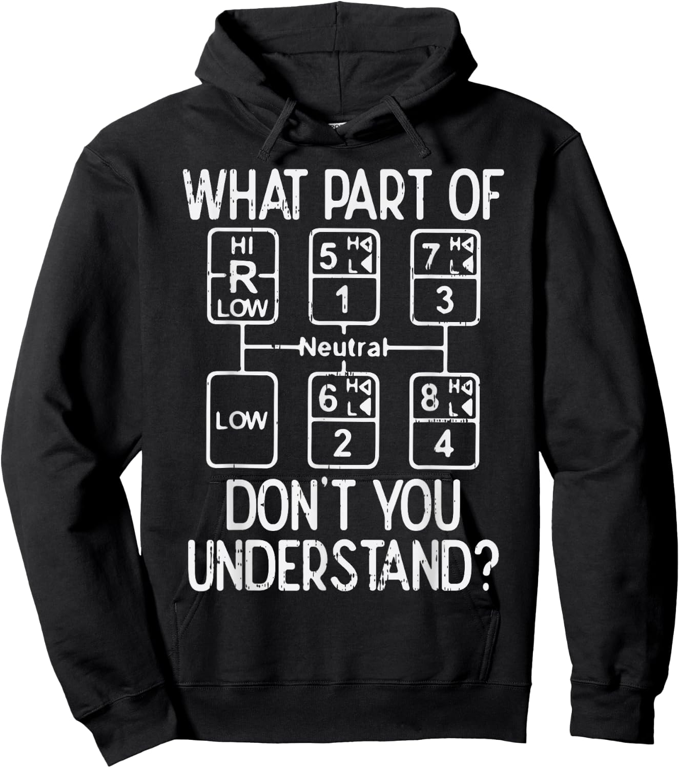 What Part Dont You Understand Truck Gear Trucker Driver Gift Hoodie - Hoodie | Black