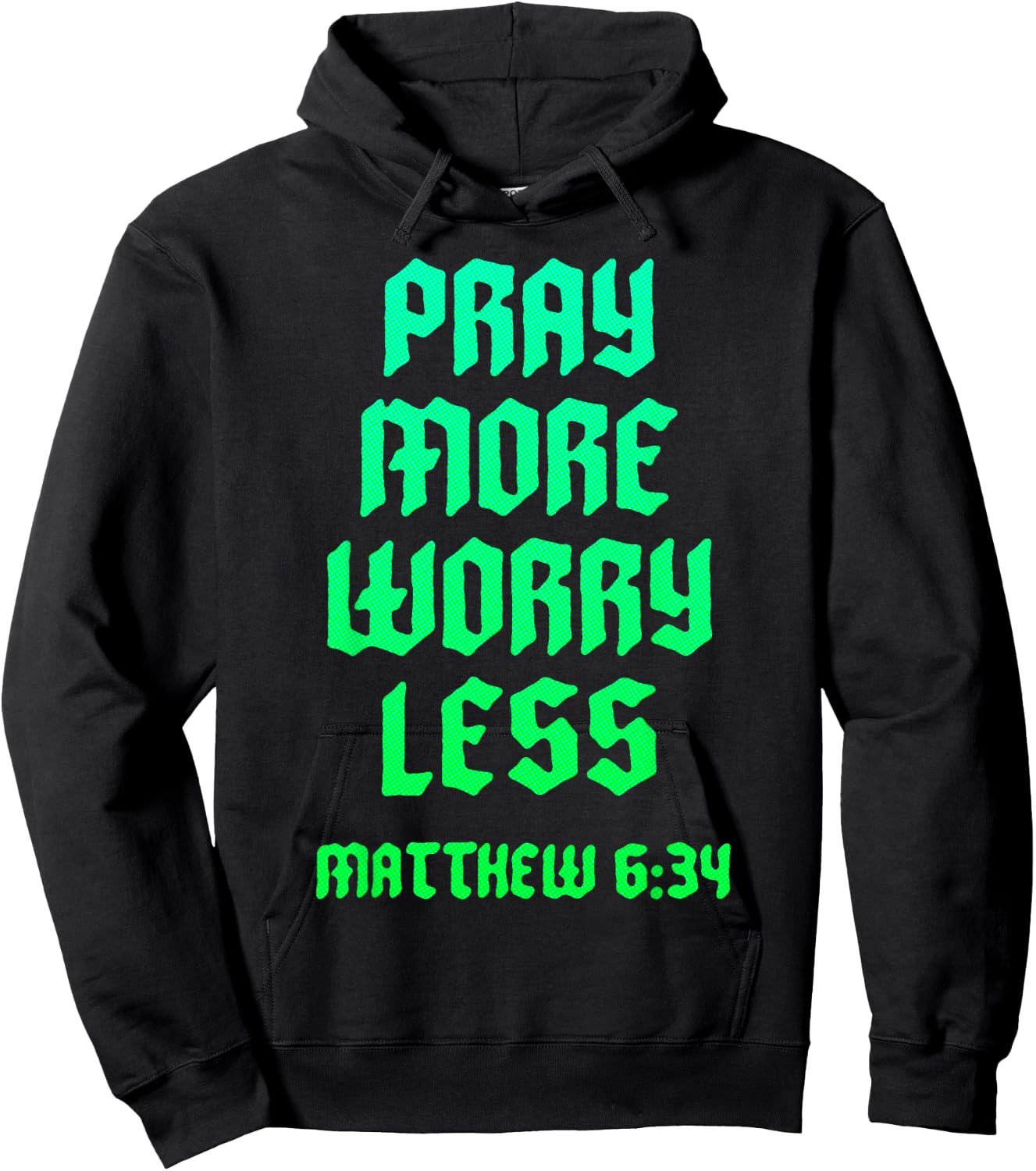 Pray Warrior Pray More Worry Less Christian Scripture Bible Hoodie - Hoodie | Black