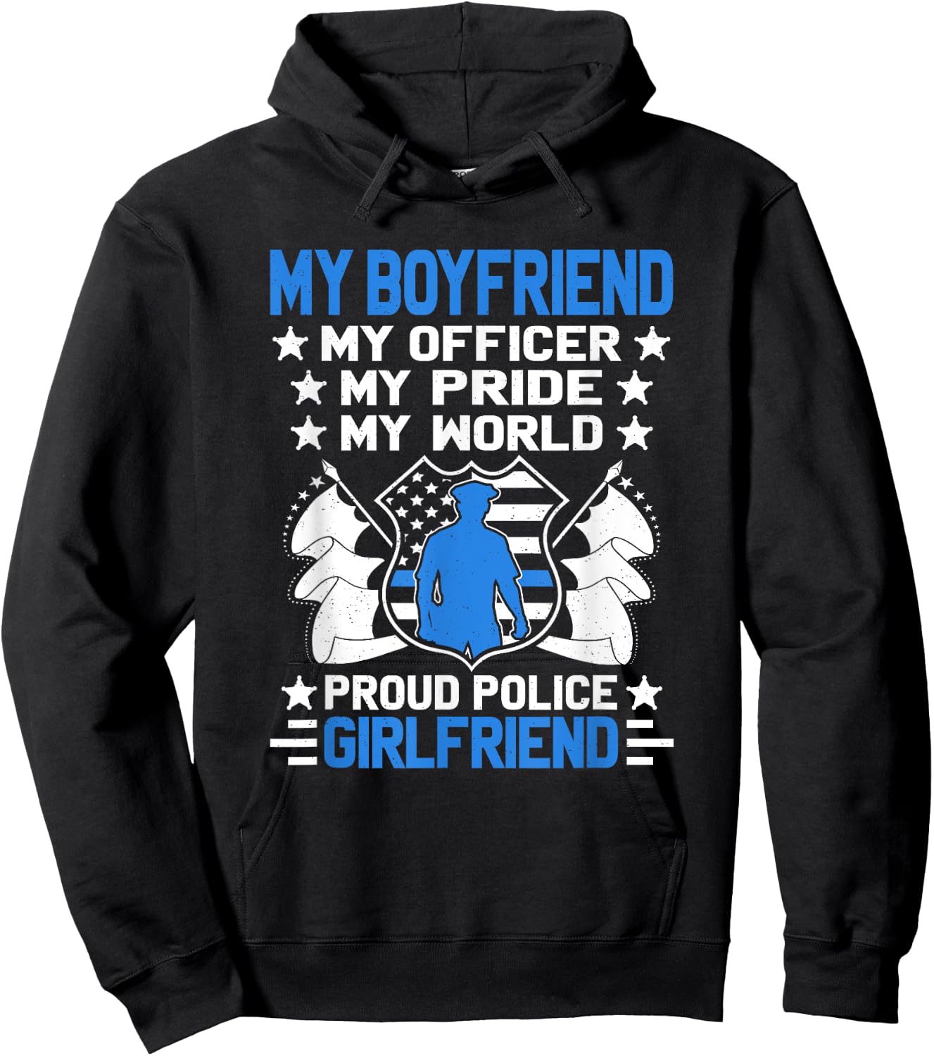 My Boyfriend Is An Officer Hero - Proud Police Girlfriend Hoodie - Hoodie | Black