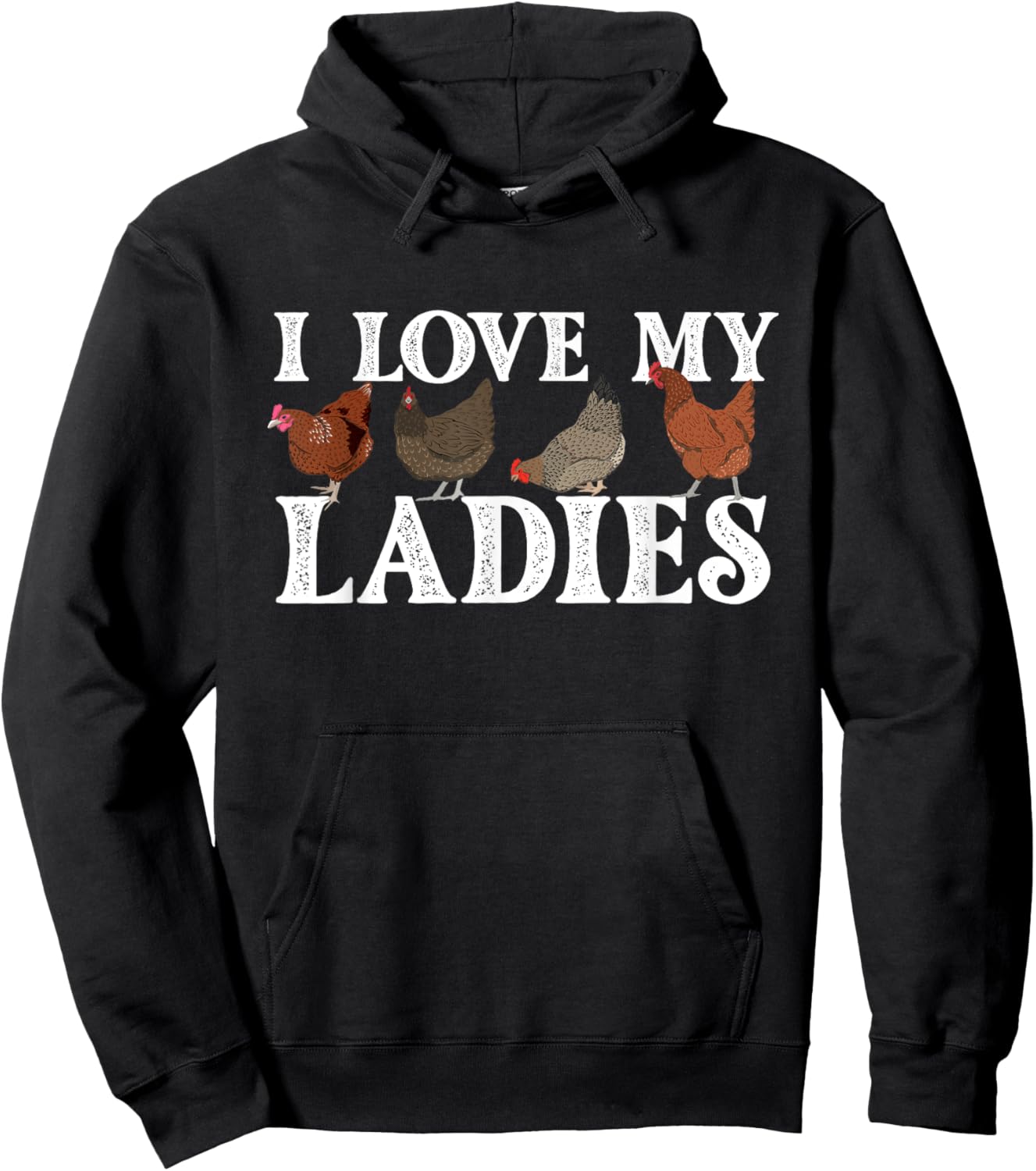 I Love My Ladies - Chicken Lover Poultry Owner Farm Farming Hoodie - Hoodie | Black