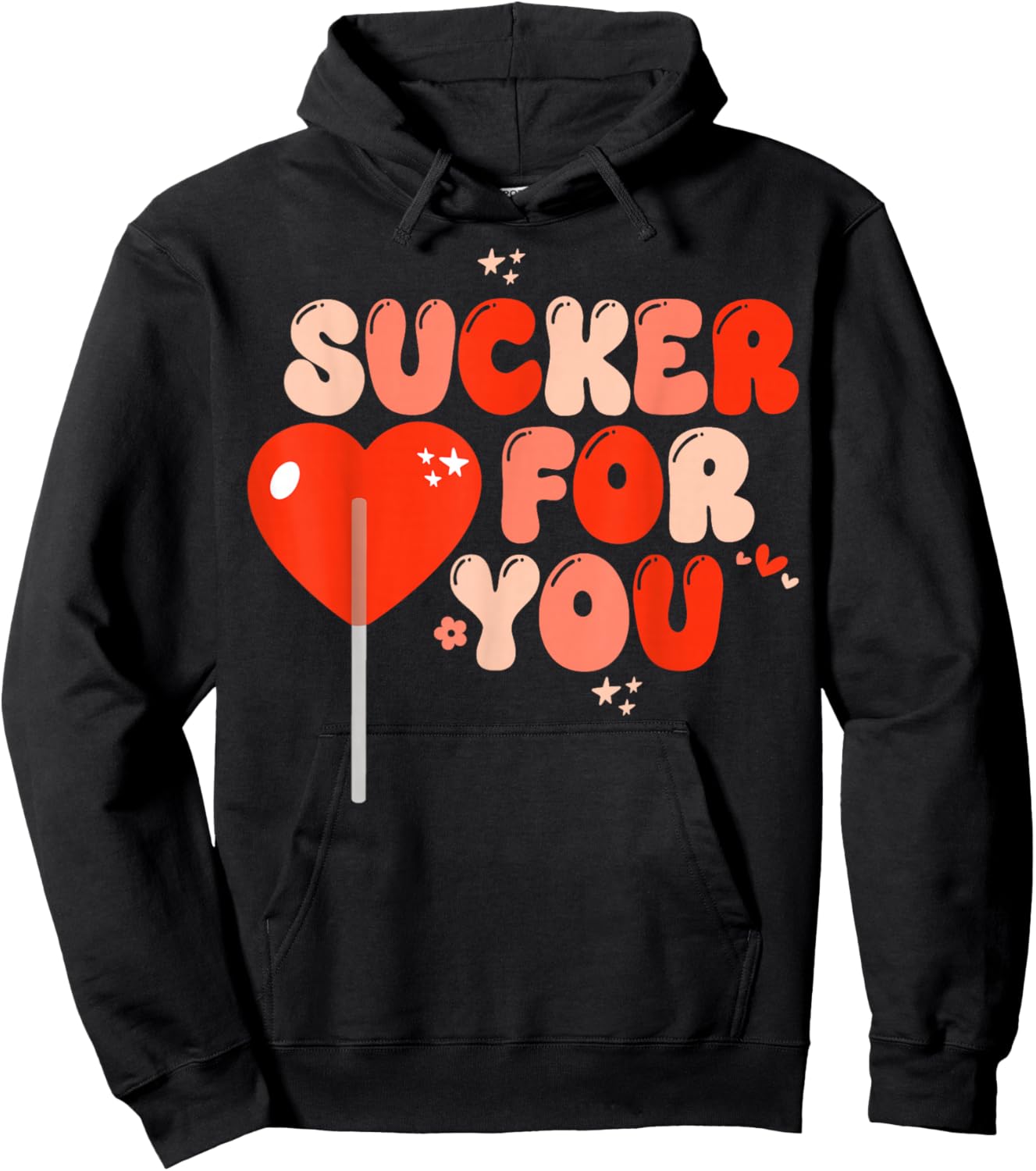 I'm A Sucker For You Lollipop Candy Heart Love Message Hoodie - Hoodie | Black