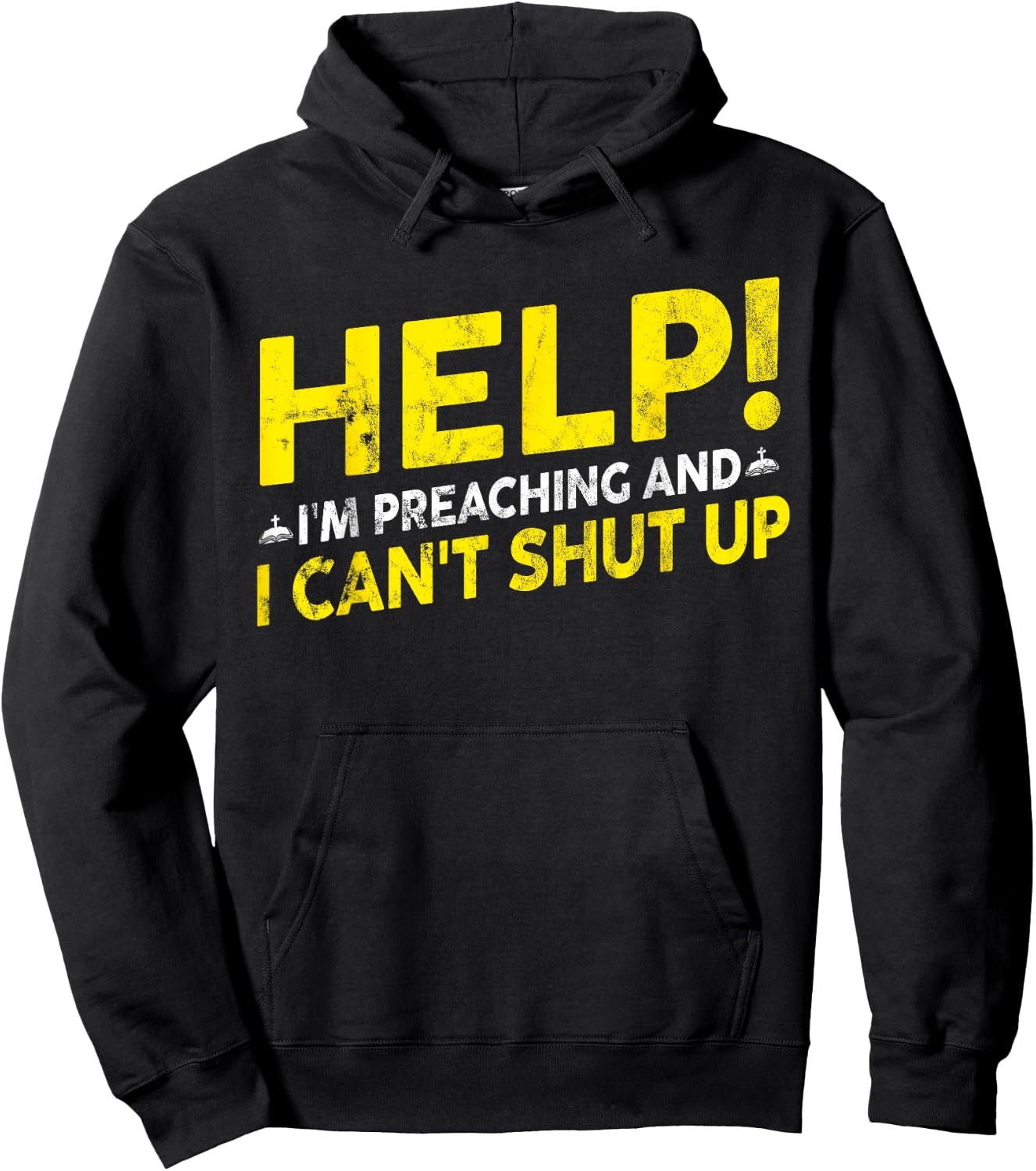 Funny "Help! I'm Preaching" - Pastor Hoodie - Hoodie | Black