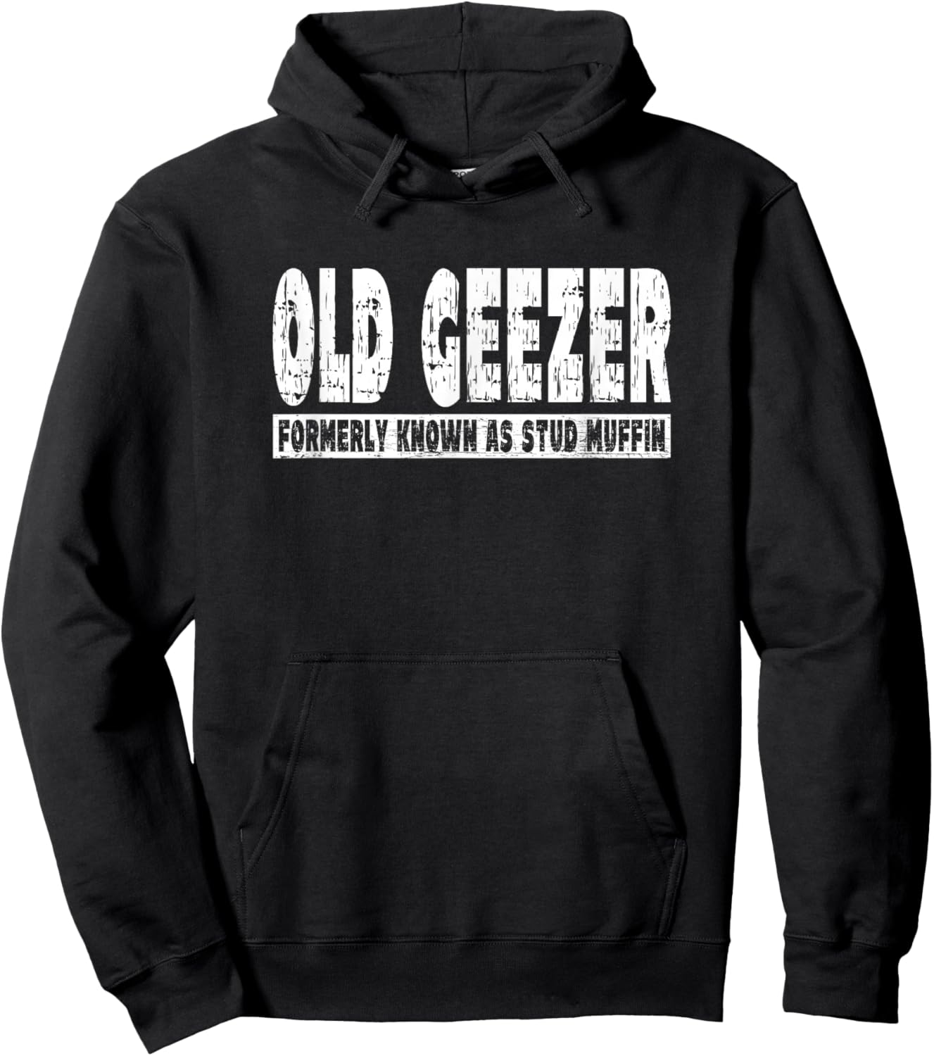 Old Geezer Formerly Known As Stud Muffin - Senior Hoodie - Hoodie | Black