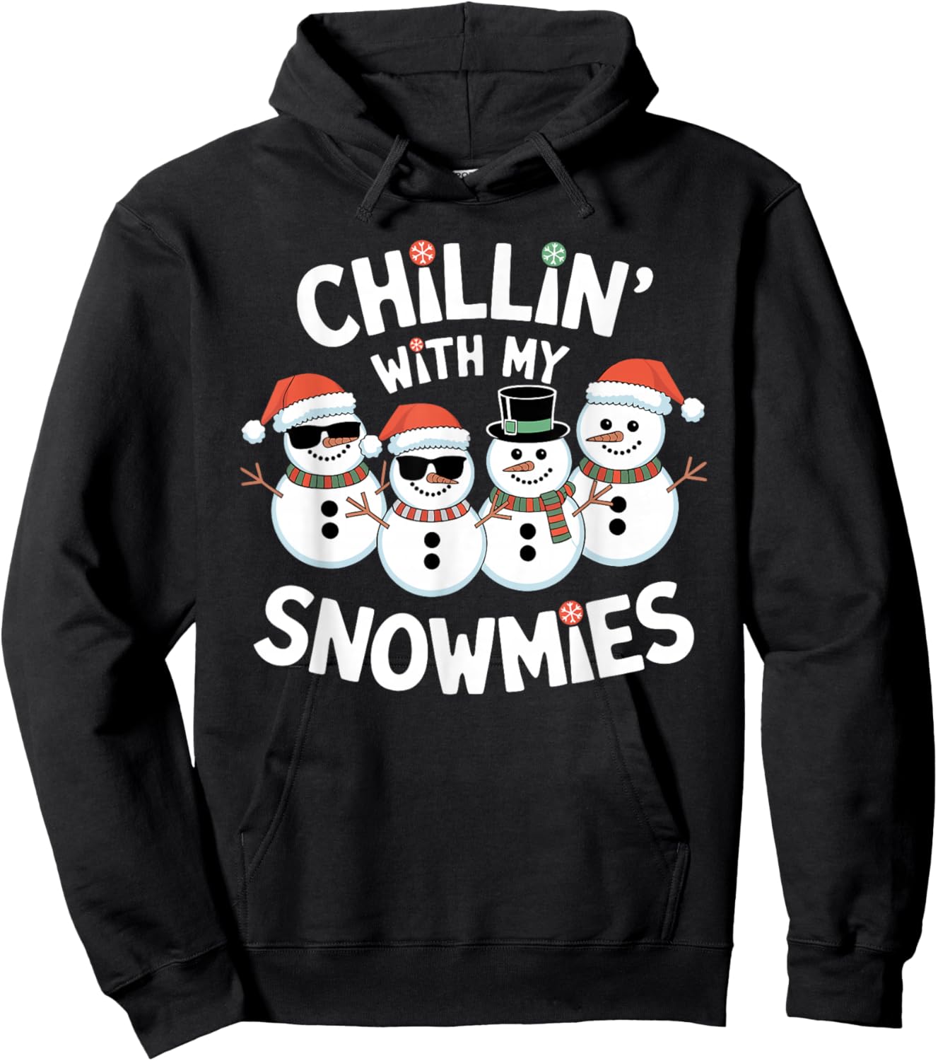 Chillin’ With My Snowmies Funny Christmas Snowman Hoodie - Hoodie | Black