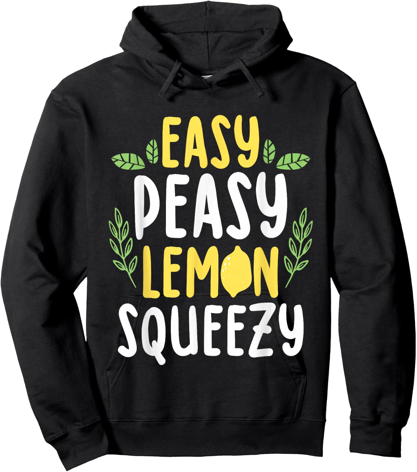 Easy Peasy Lemon Squeezy Funny Lemonade Fruit Lover Hoodie - Hoodie | Black