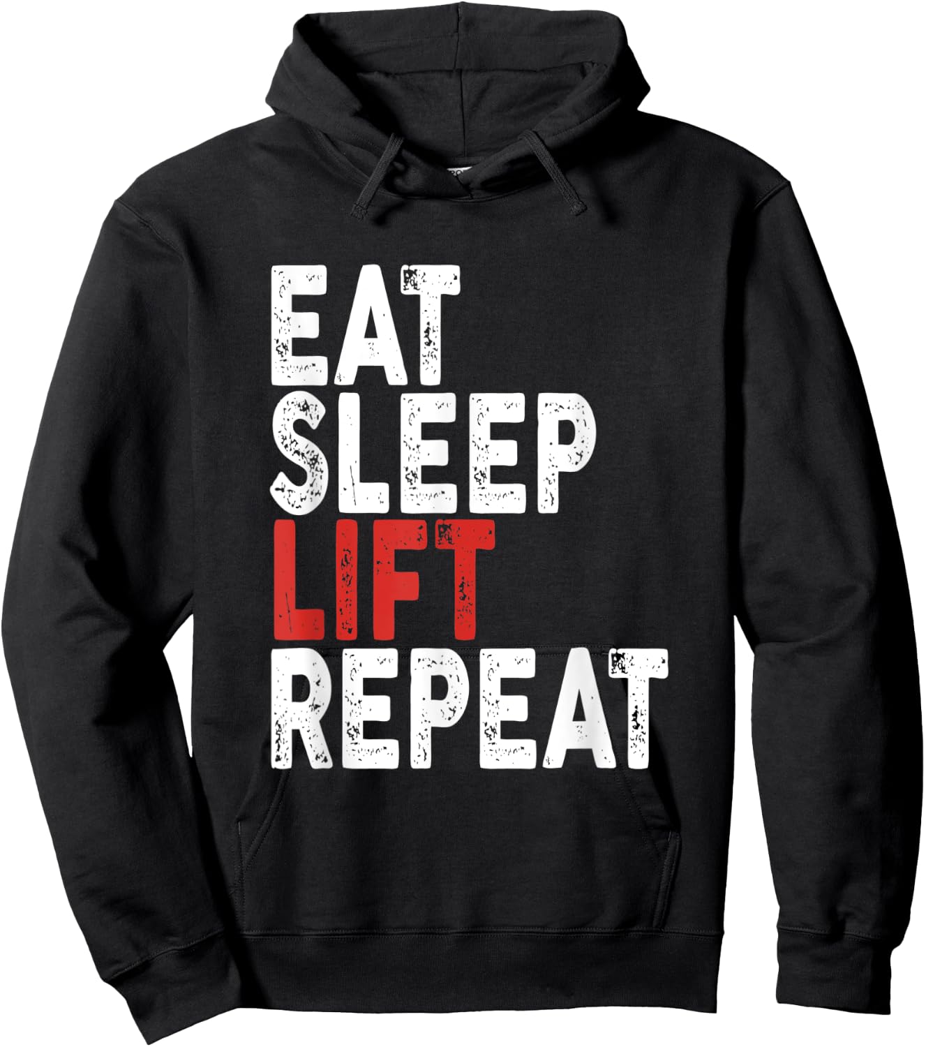 Eat Sleep Lift Repeat | Gym, Lift Hoodie - Hoodie | Black