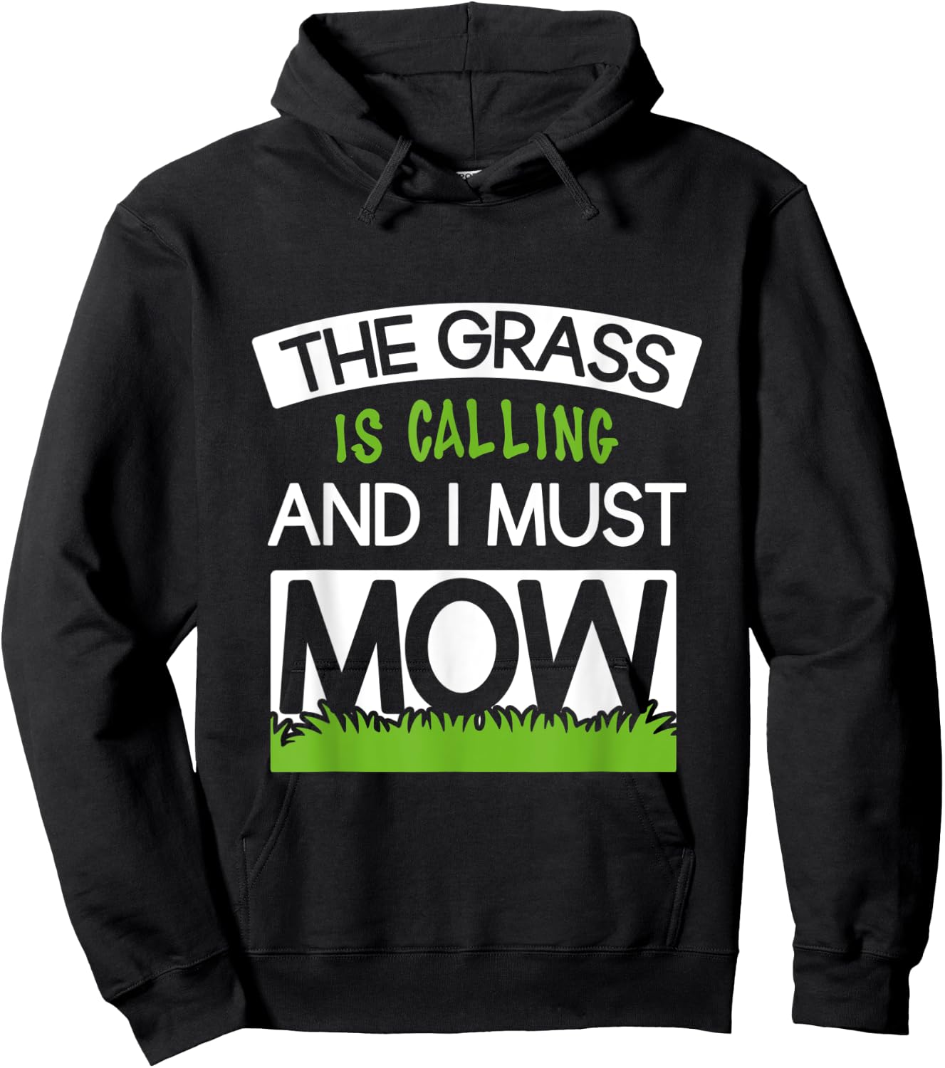 The Grass Is Calling & I Must Mow - Funny Lawn Mower Quote Hoodie - Hoodie | Black