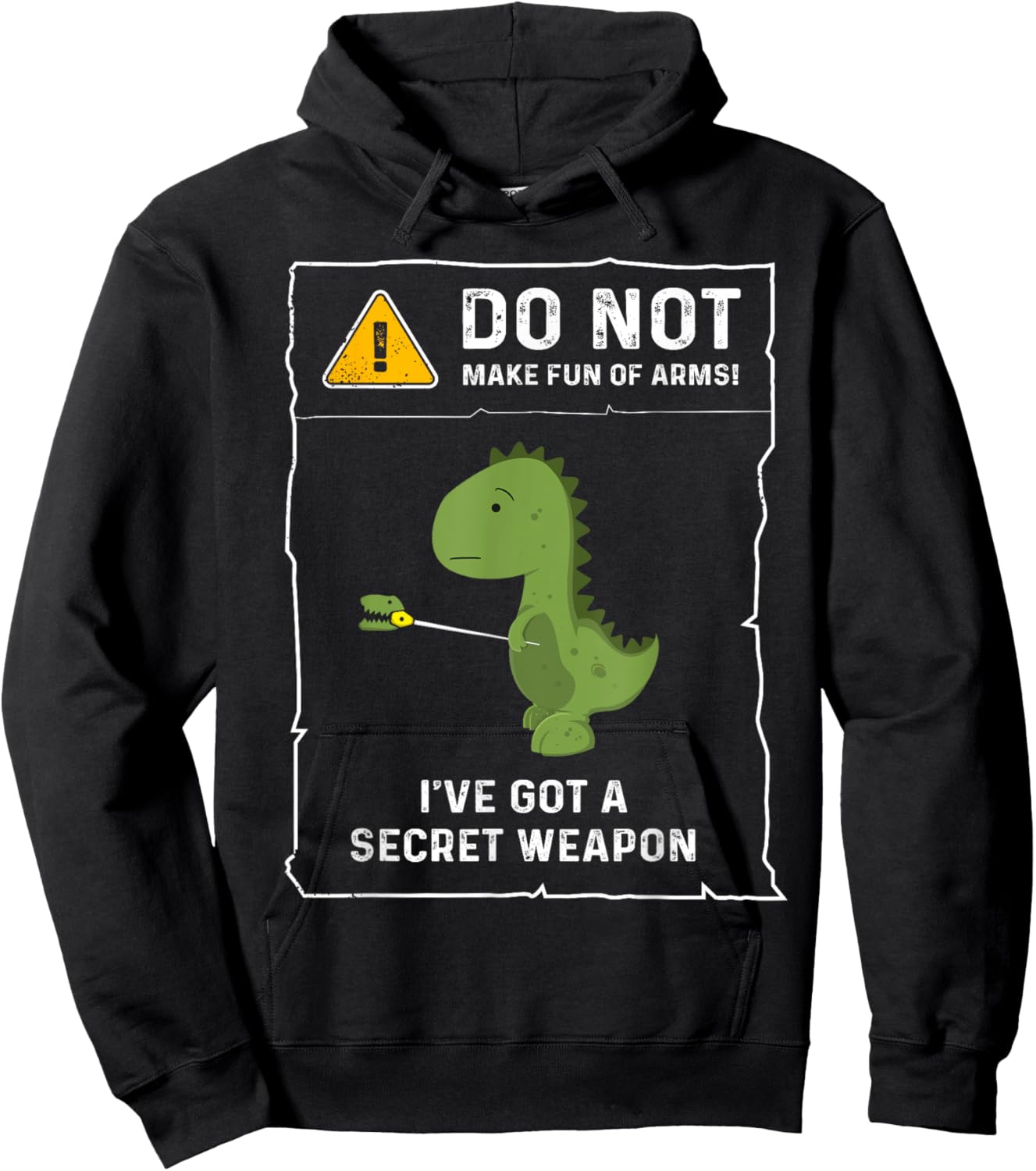 Do Not Make Fun Of Arms Funny Short Arms T-Rex Dinosaur Joke Hoodie - Hoodie | Black
