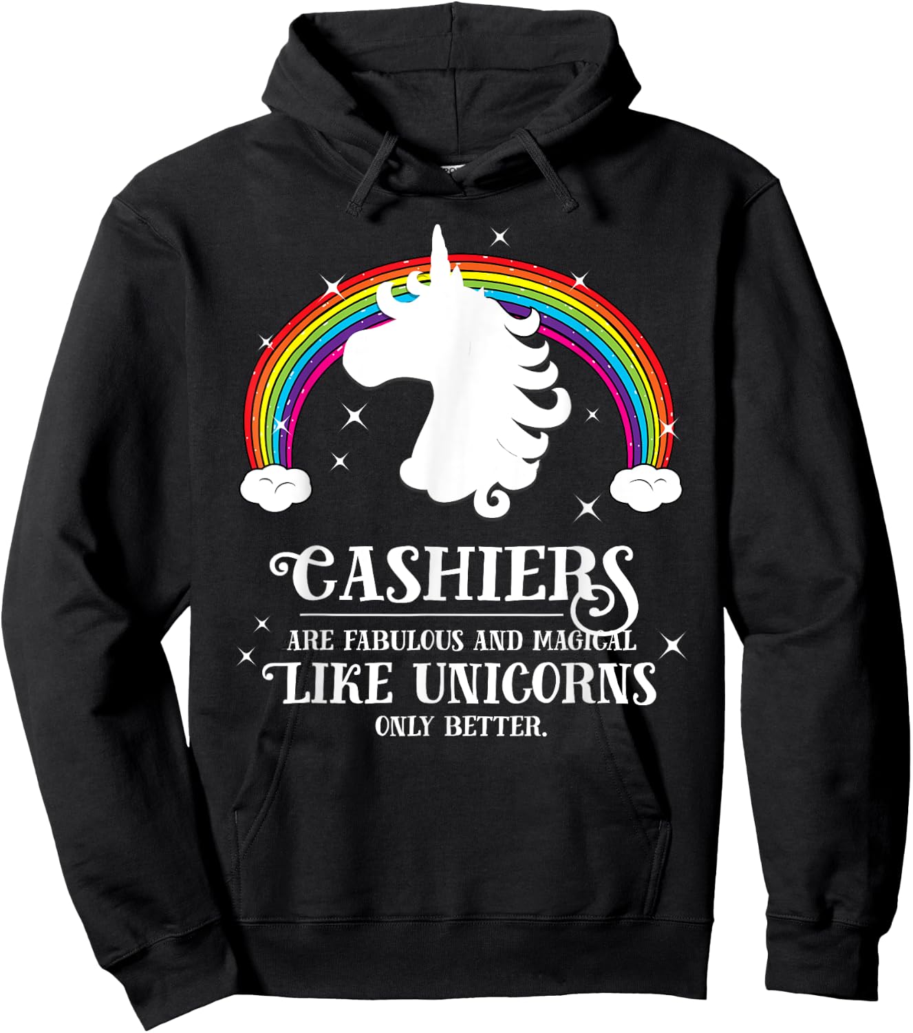 Cashiers Fabulous Magical Like Unicorns Funny Rainbow Hoodie - Hoodie | Black