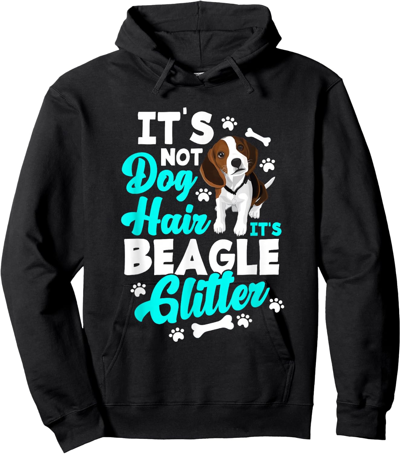 It's Not Dog Hair It's Beagle Glitter - Funny Beagle Owner Hoodie - Hoodie | Black