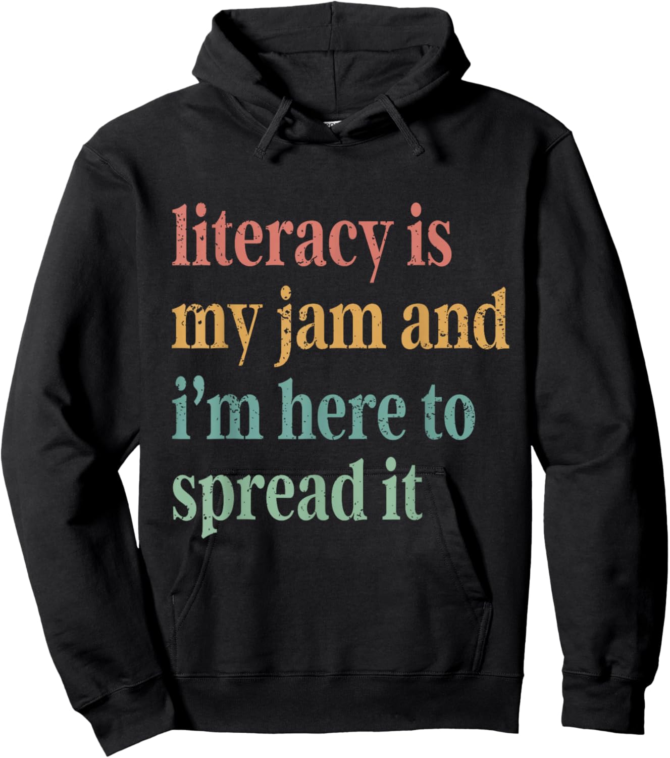 Funny Literacy Is My Jam And I'm Here To Spread It Hoodie - Hoodie | Black