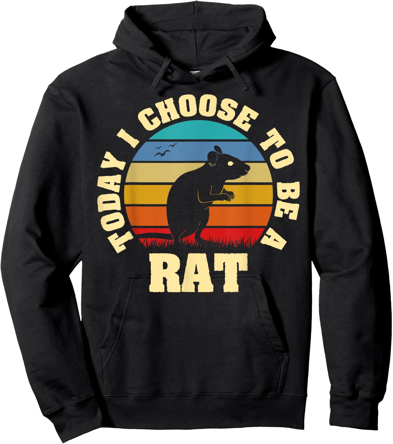 I like Rat Funny vintage lover Today I choose to be Rat Hoodie - Hoodie | Black