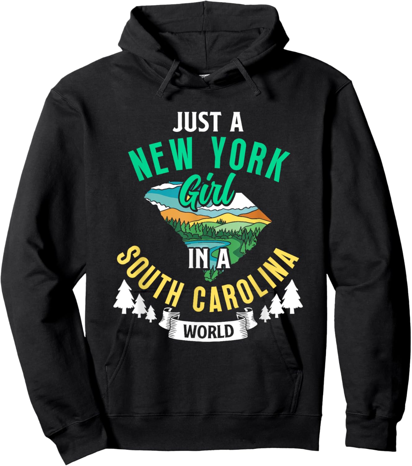 Just A New York Girl In A South Carolina World New Yorkers Hoodie - Hoodie | Black