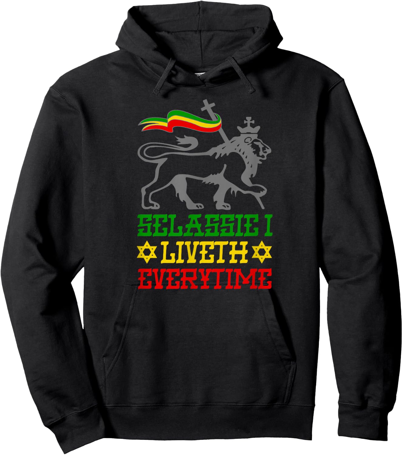 SELASSIE I LIVETH EVERYTIME Jah Ras Tafari Reggae Jah Bless Hoodie - Hoodie | Black