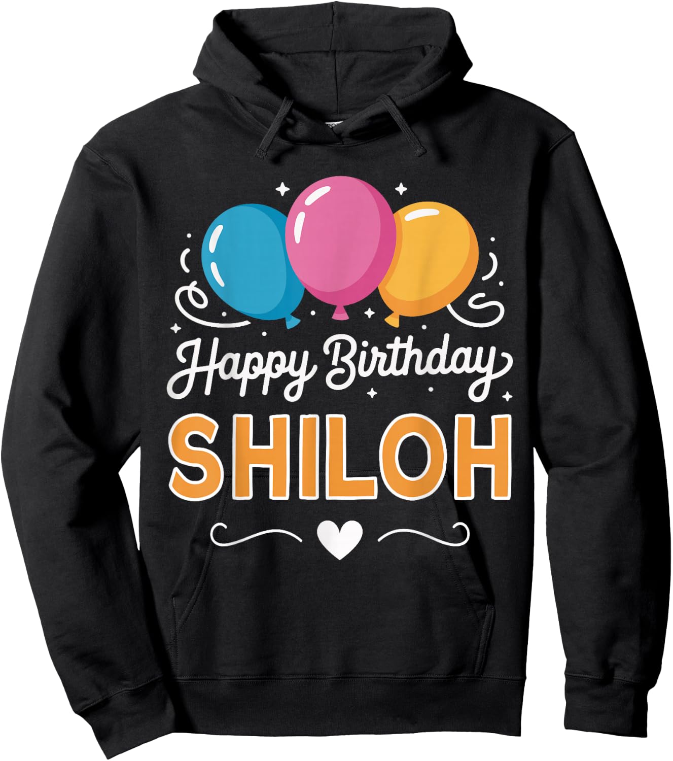 Happy Birthday Shiloh Hoodie - Hoodie | Black