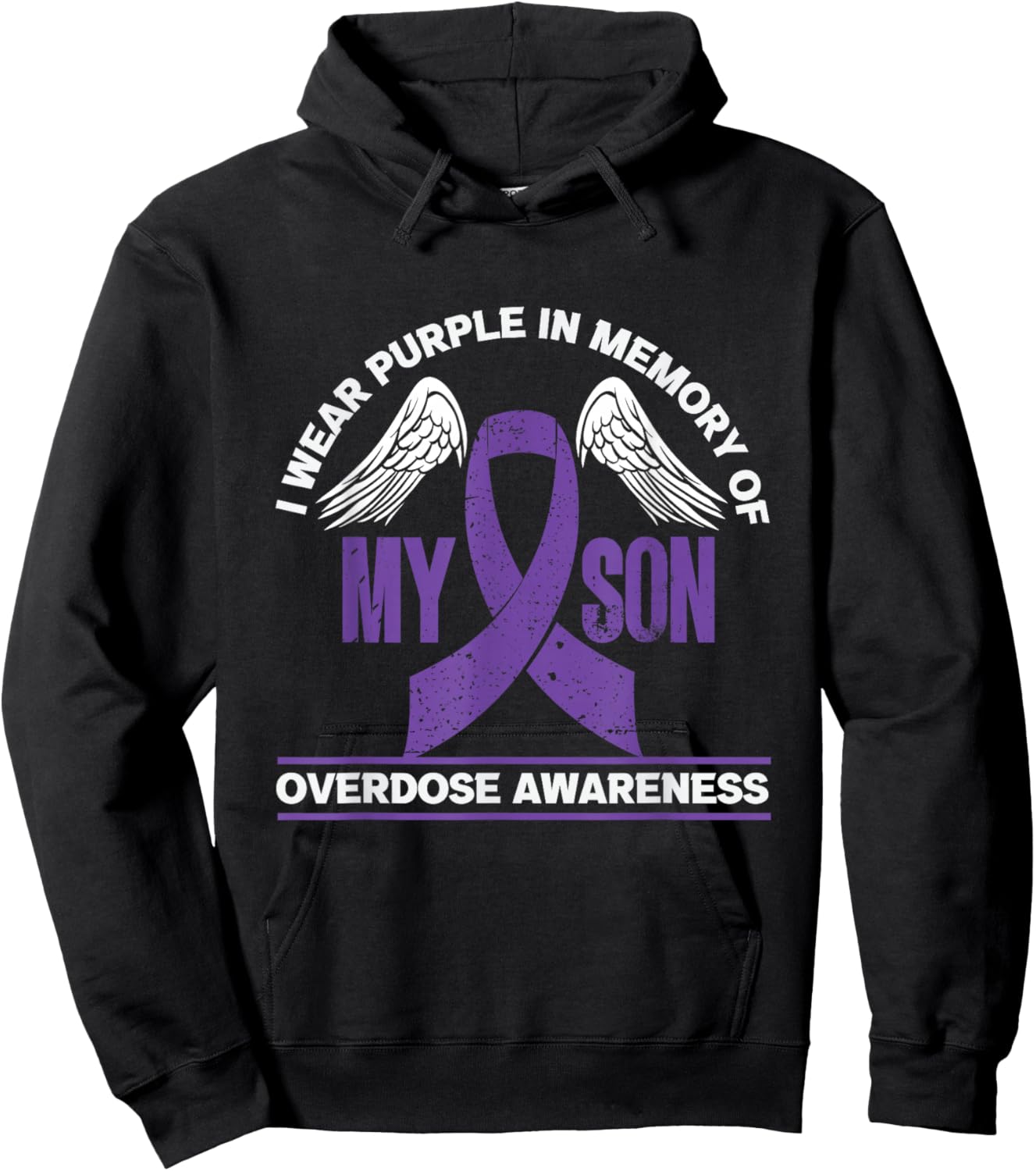 I Wear Purple In Memory Of My Son | Overdose Awareness Hoodie - Hoodie | Black
