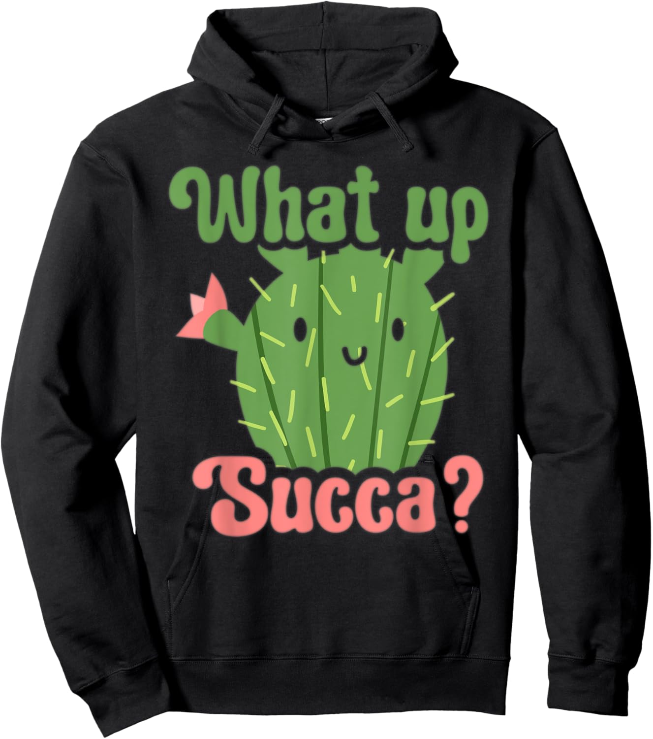 Succulent Lover Cactus Costume Funny Succulent What Up Succa Hoodie - Hoodie | Black