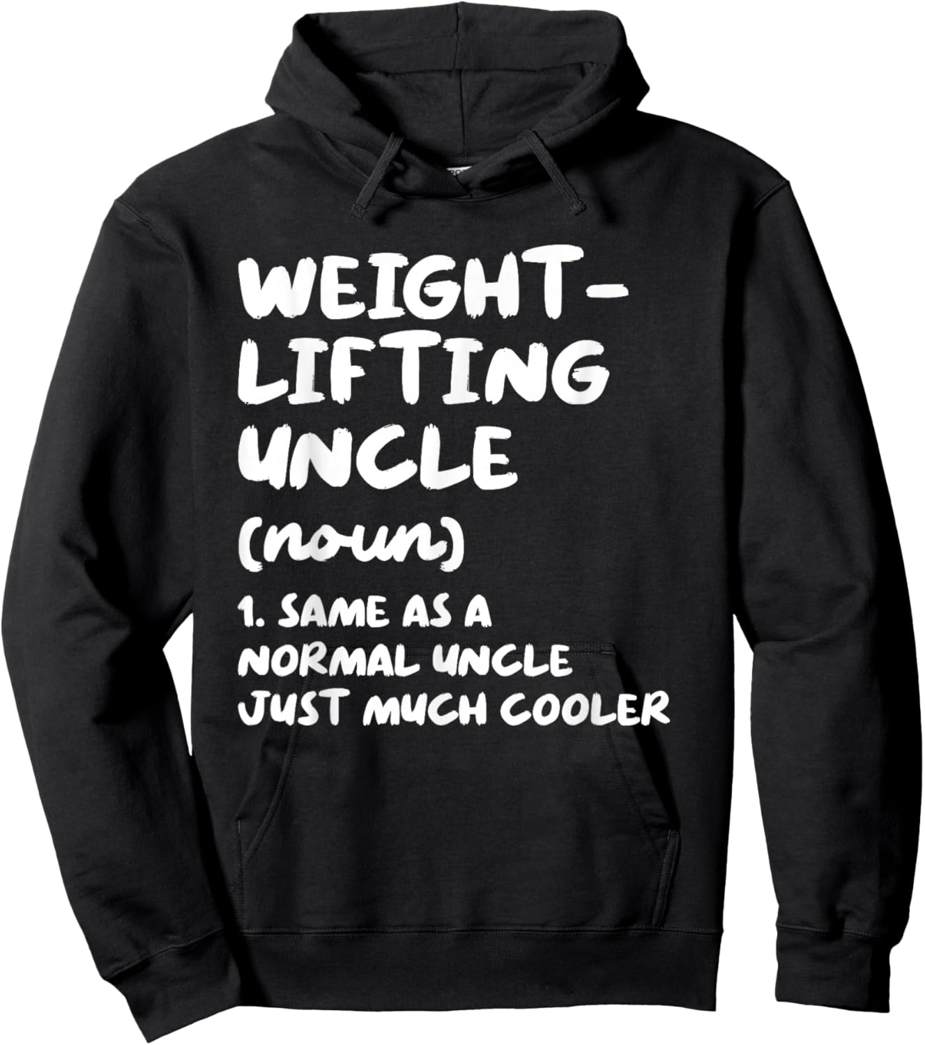 Weightlifting Uncle Definition Funny Sports Hoodie - Hoodie | Black