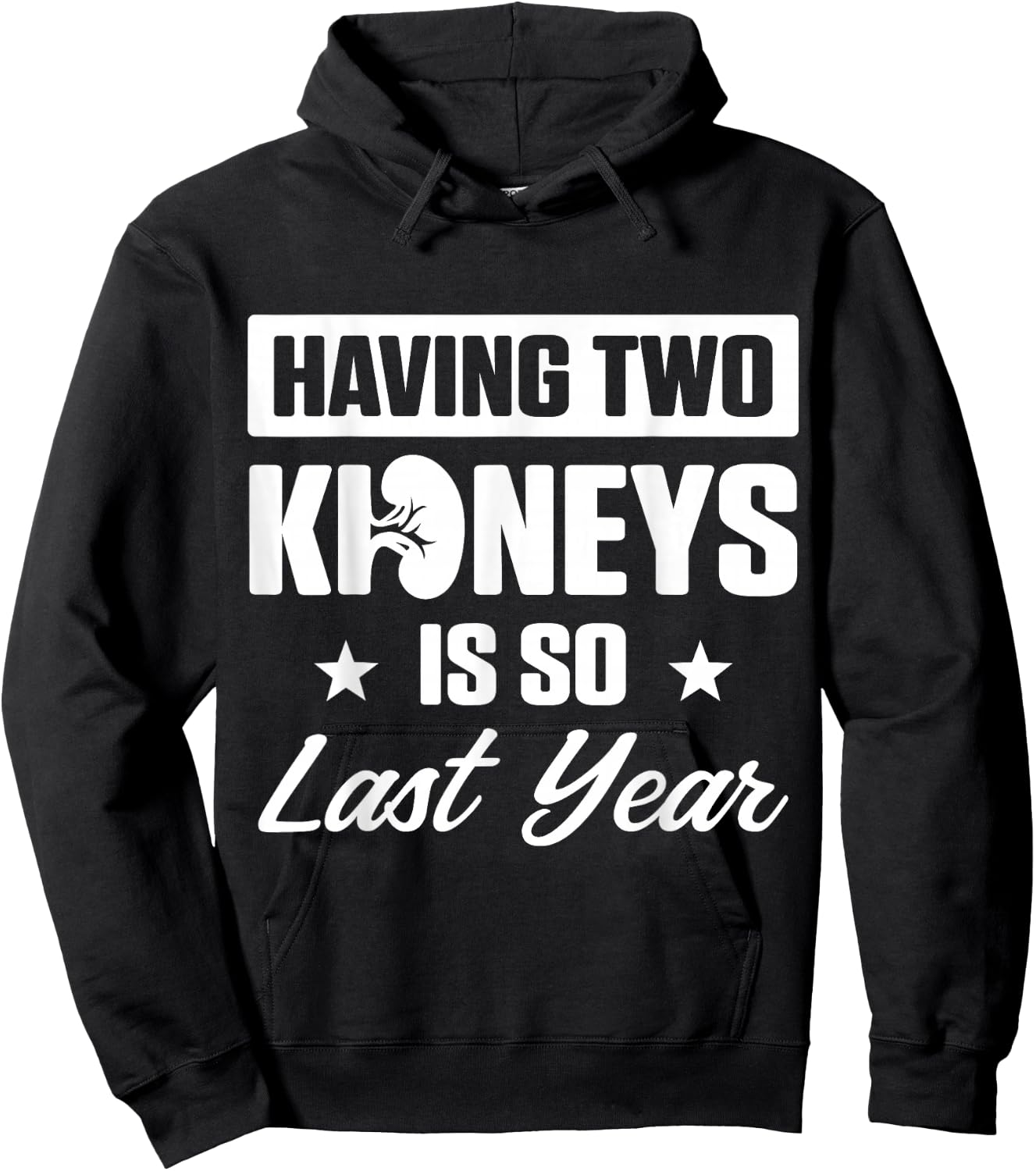 Kidney Transplant Donor Last Year Surgery Recovery Gifts Hoodie - Hoodie | Black